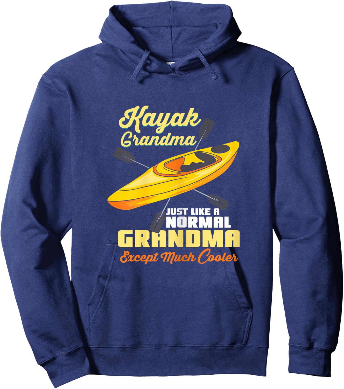 Kayak Grandma Kayaking Hoodie - Hoodie | Navy