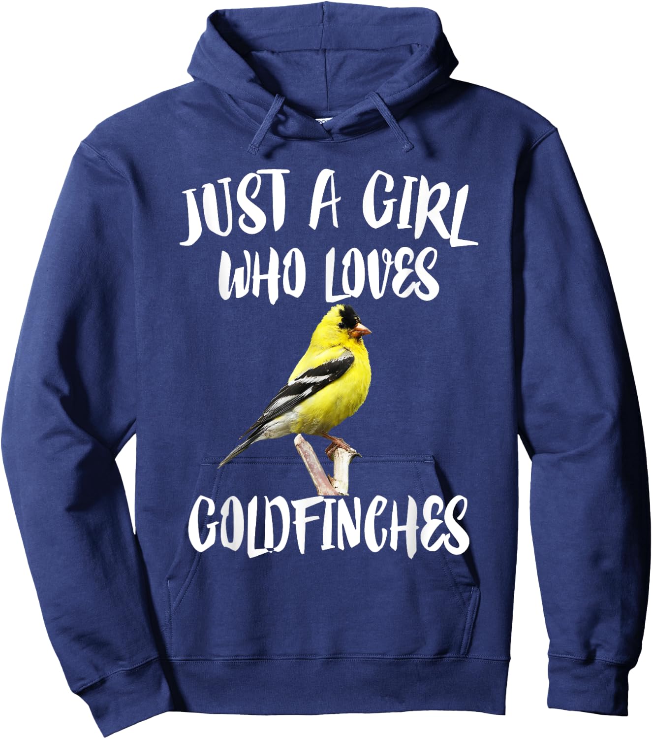 Just A Girl Who Loves Goldfinches Birds Hoodie - Hoodie | Navy