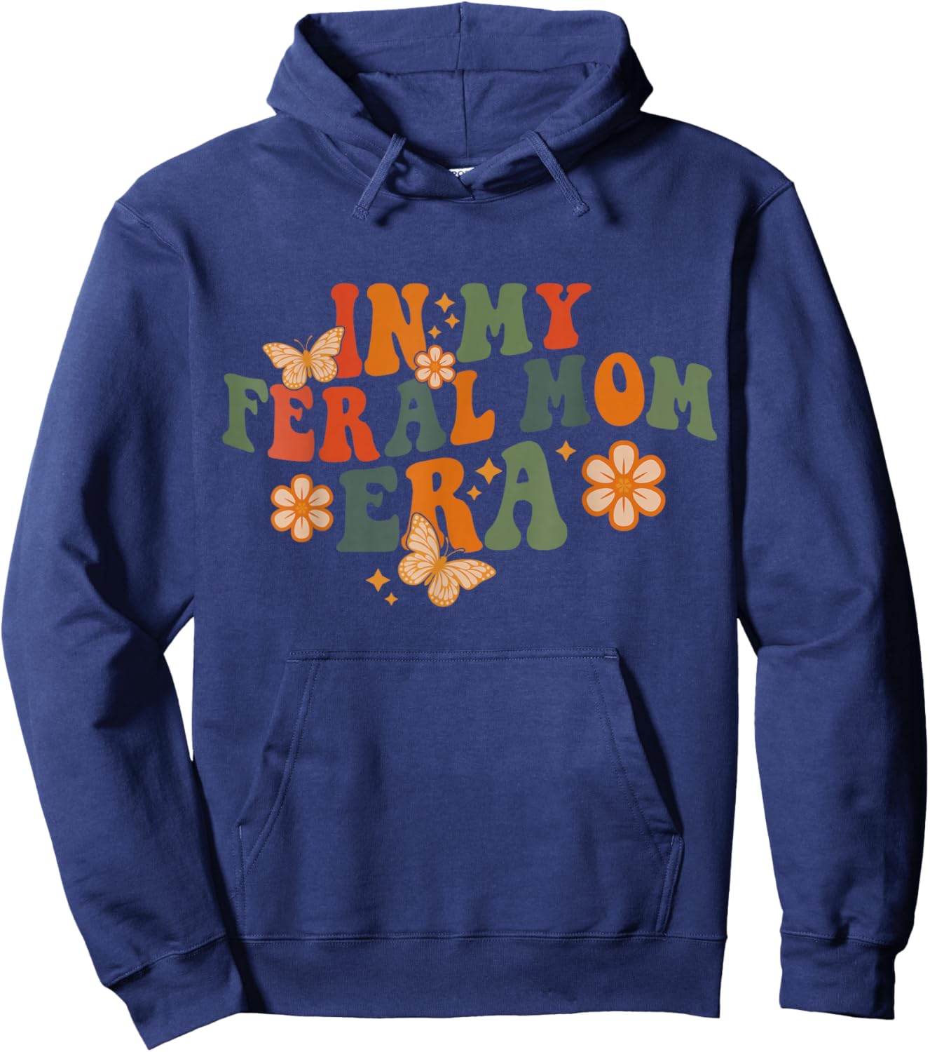 In my feral mom era Hoodie - Hoodie | Navy