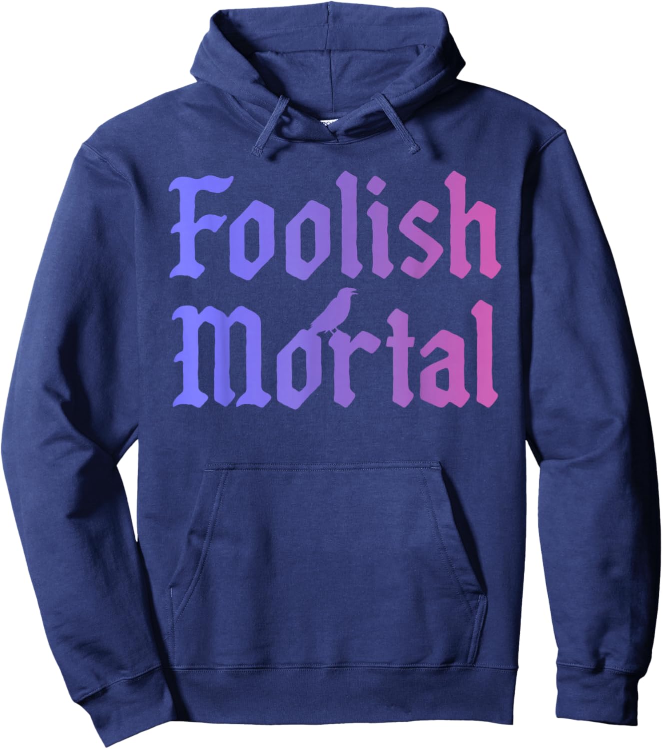Foolish Mortal Funny Design Hoodie - Hoodie | Navy