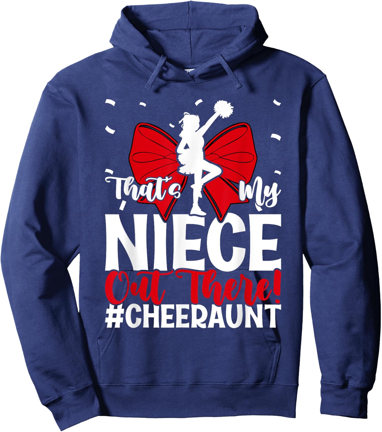 That's My Niece Cheer Aunt Cheerleading Auntie Hoodie - Hoodie | Navy