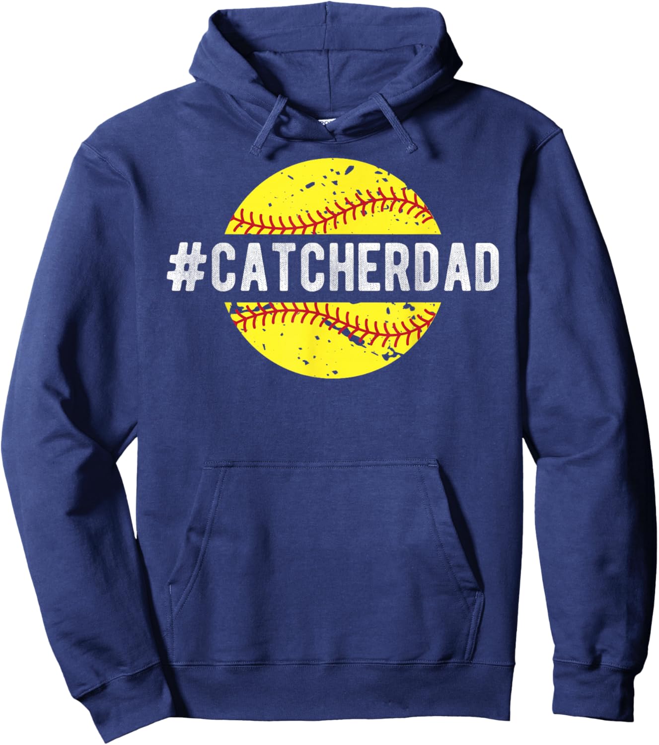 Softball Catcher Dad Of A Softball Catcher Hoodie - Hoodie | Navy