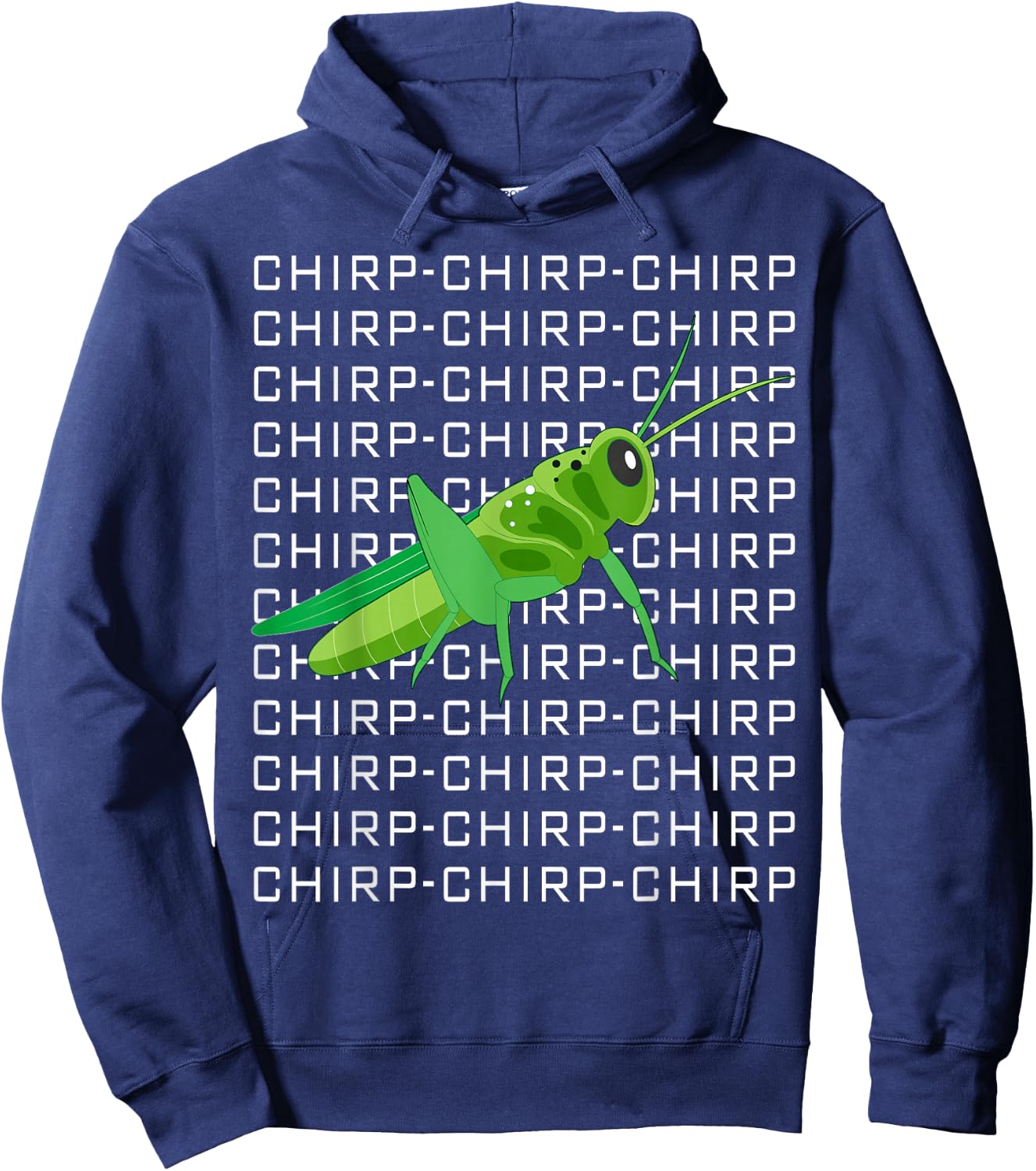 Funny Grasshopper Chirp Chirp Love Insects Hoodie - Hoodie | Navy