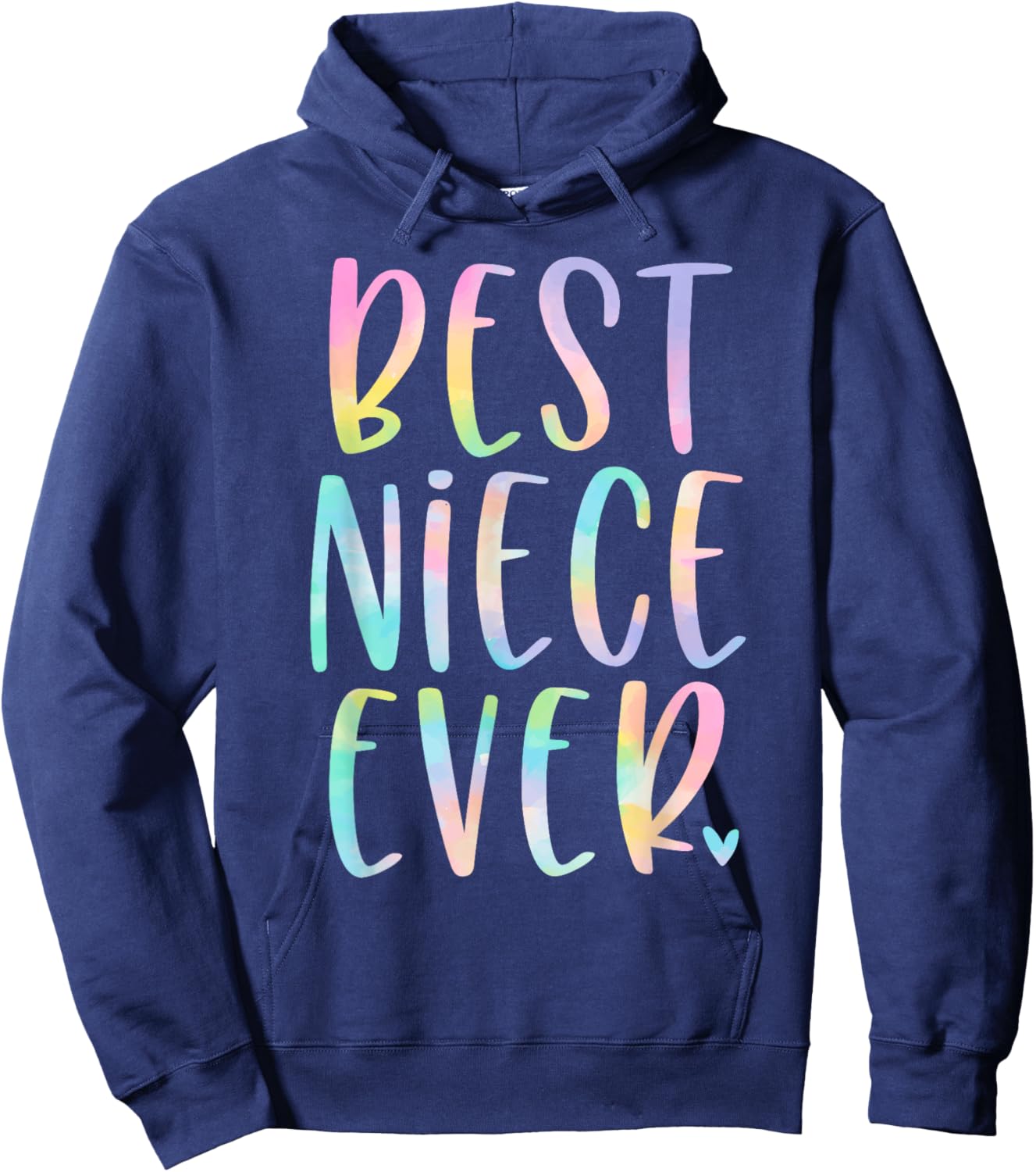 Best Niece Ever Gifts From Aunt Tie Dye Hoodie - Hoodie | Navy