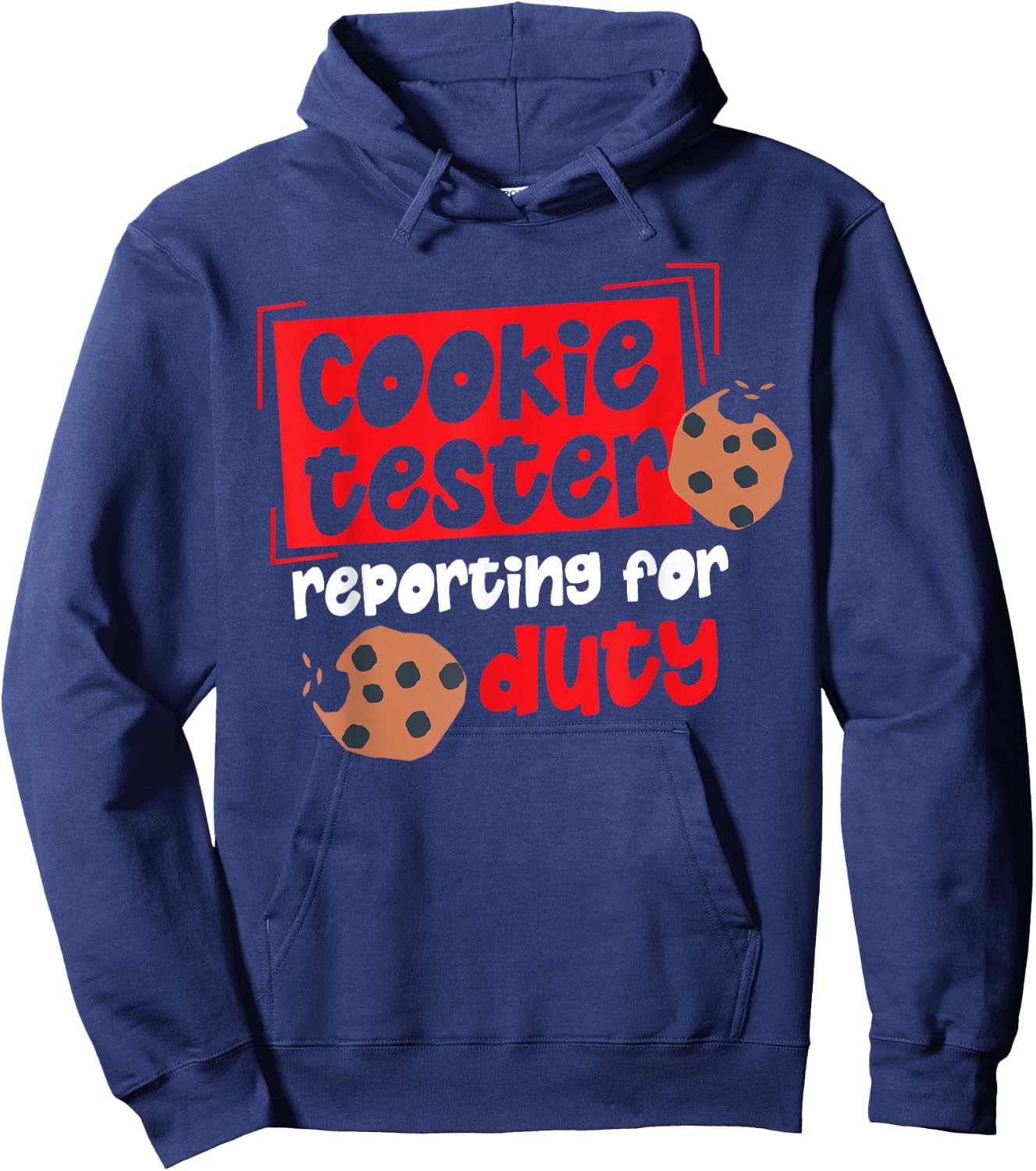 Cookie Tester Reporting For Duty Hoodie - Hoodie | Navy