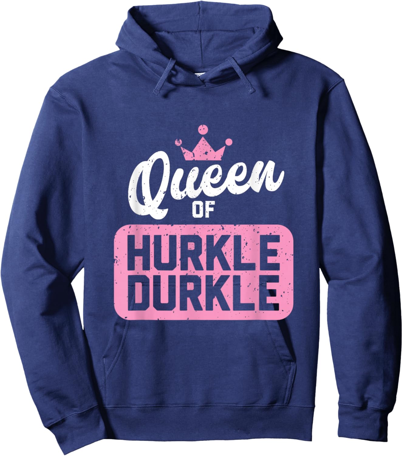 Queen of Hurkle Durkle Hoodie - Hoodie | Navy