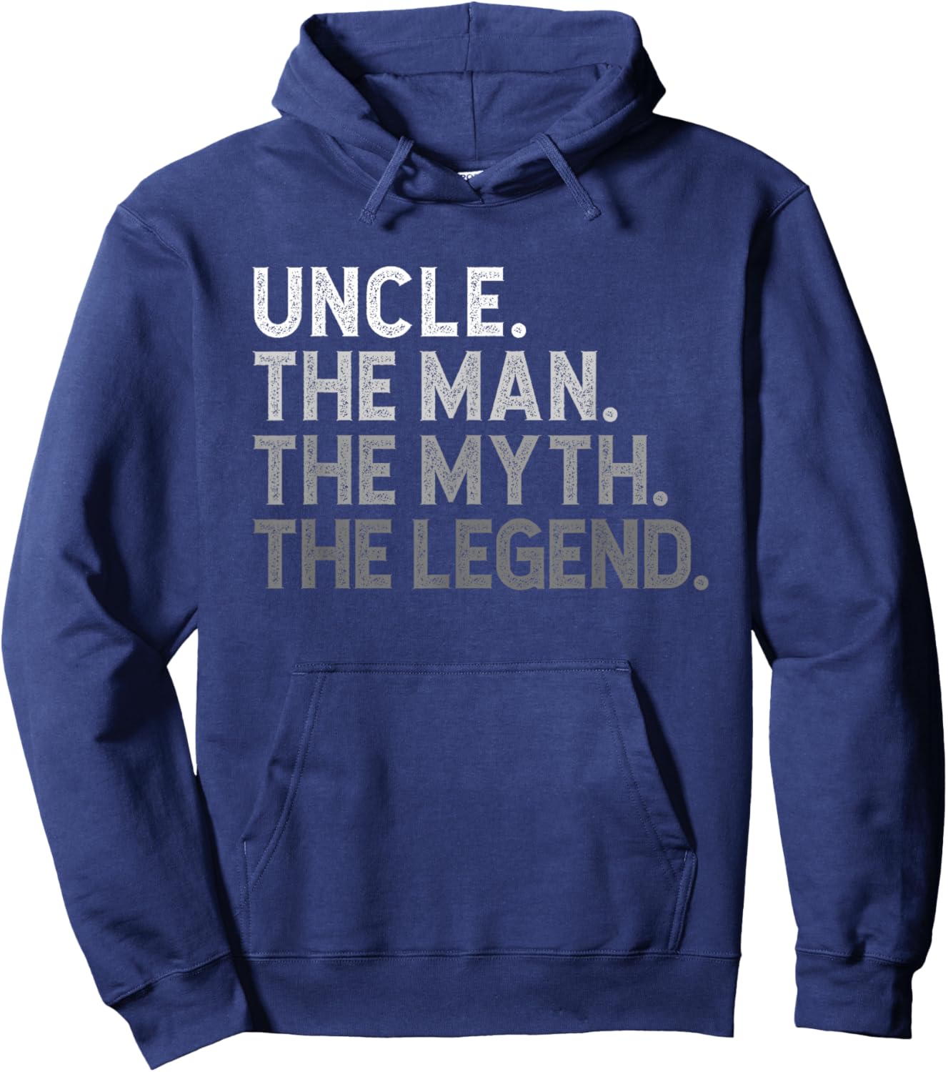 Uncle The Man The Myth The Legend Funny Cool Hoodie - Hoodie | Navy
