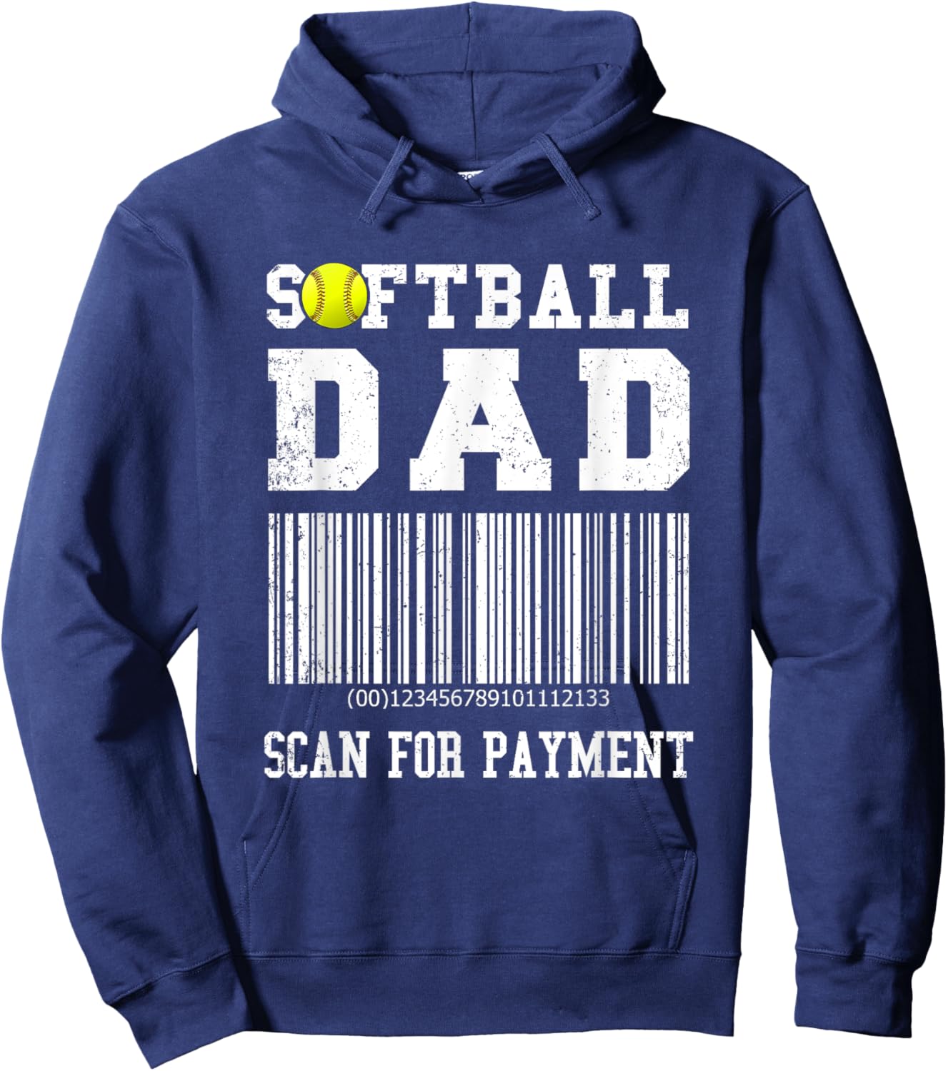 Softball Dad Shirt Scan For Payment Funny Hoodie - Hoodie | Navy