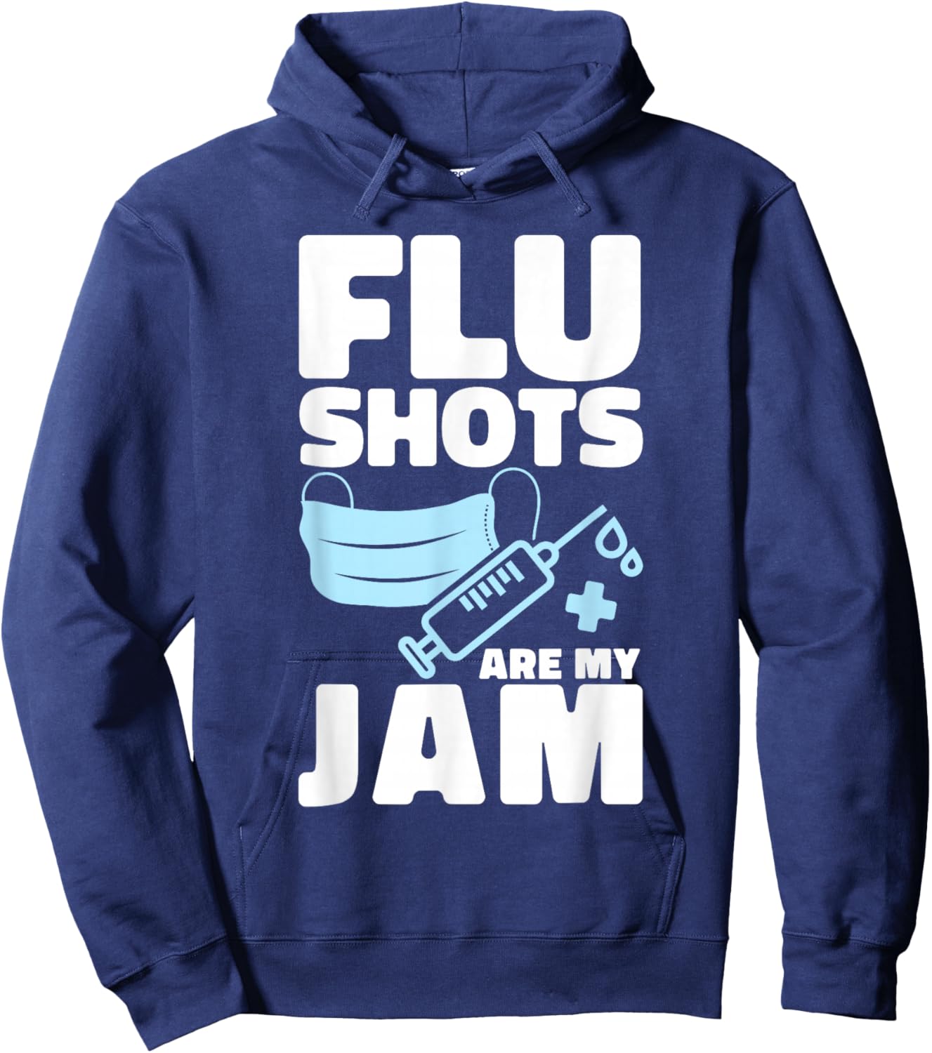 Flu Shots Are My Jam Pathologist Virologist Hoodie - Hoodie | Navy