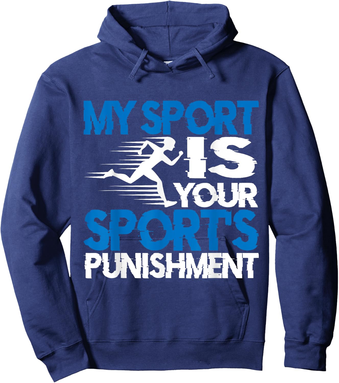 My Sport Is Your Sport's Punishment Hoodie - Hoodie | Navy