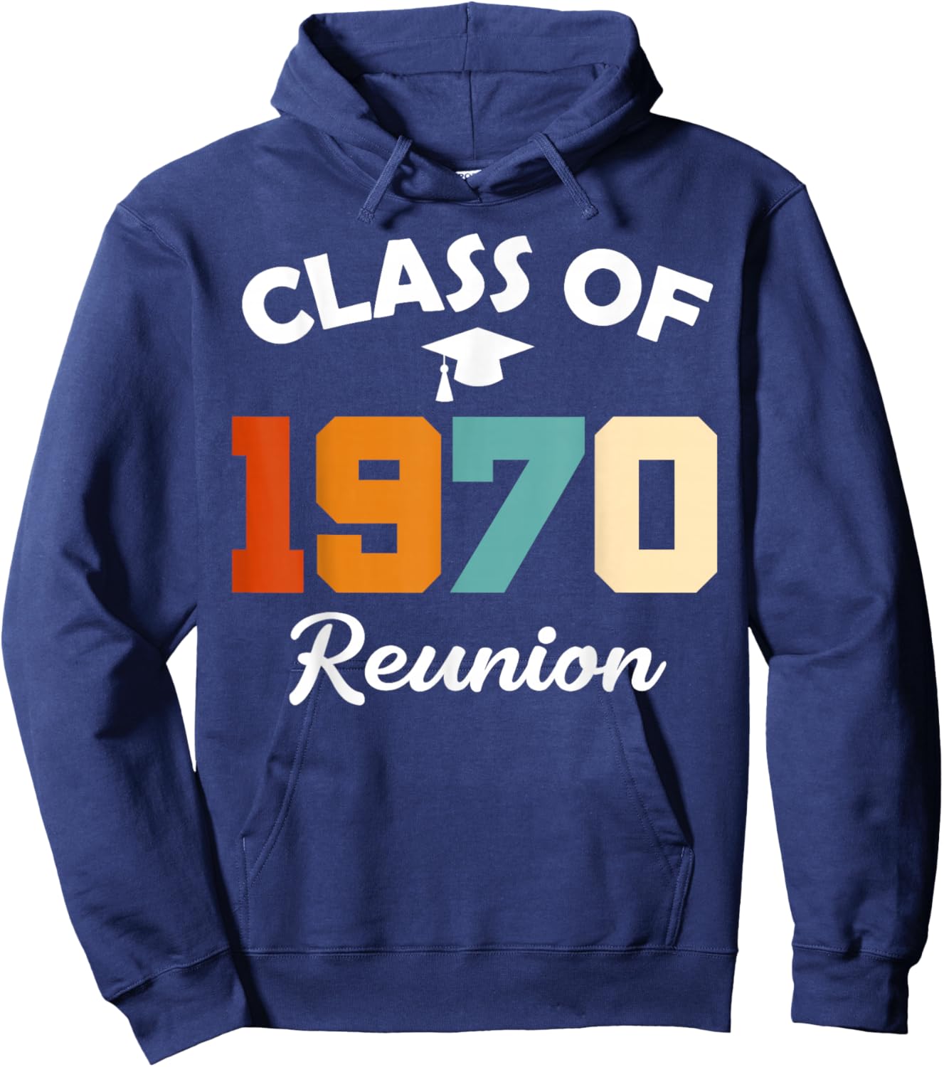 Class Of 1970 High School Party Class Reunion Hoodie - Hoodie | Navy