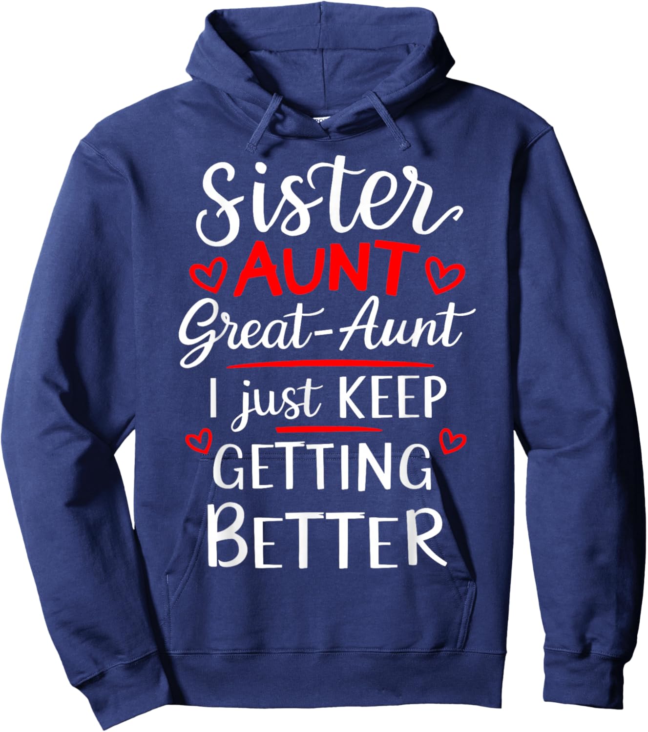 Mother's Day Grandkids Sister Aunt Great Aunt Hoodie - Hoodie | Navy