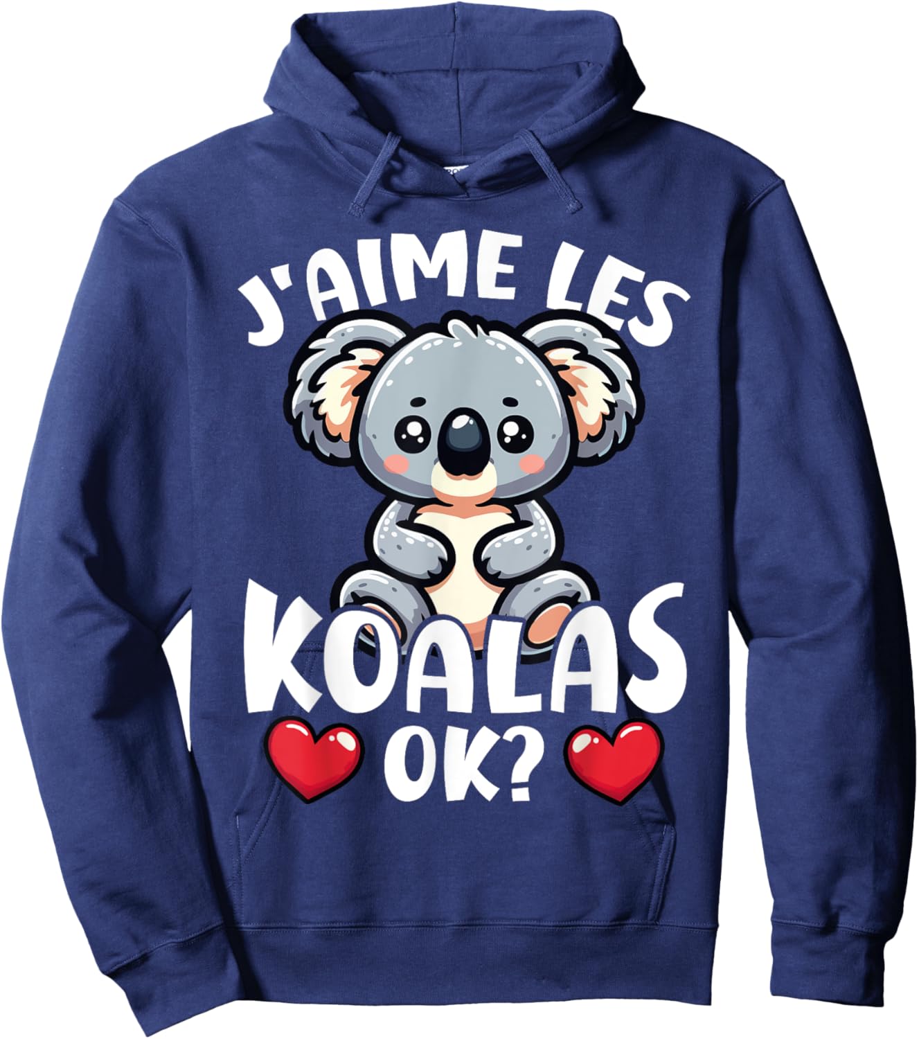 I Love The Koalas Ok? Koala Cute , Black, S Hoodie - Hoodie | Navy