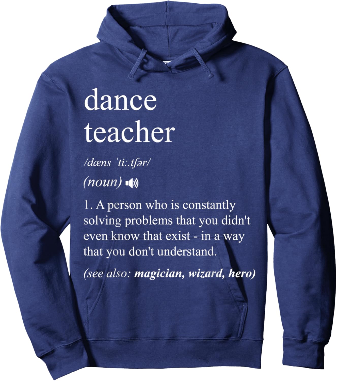 Dance Teacher Funny Dictionary Definition Hoodie - Hoodie | Navy