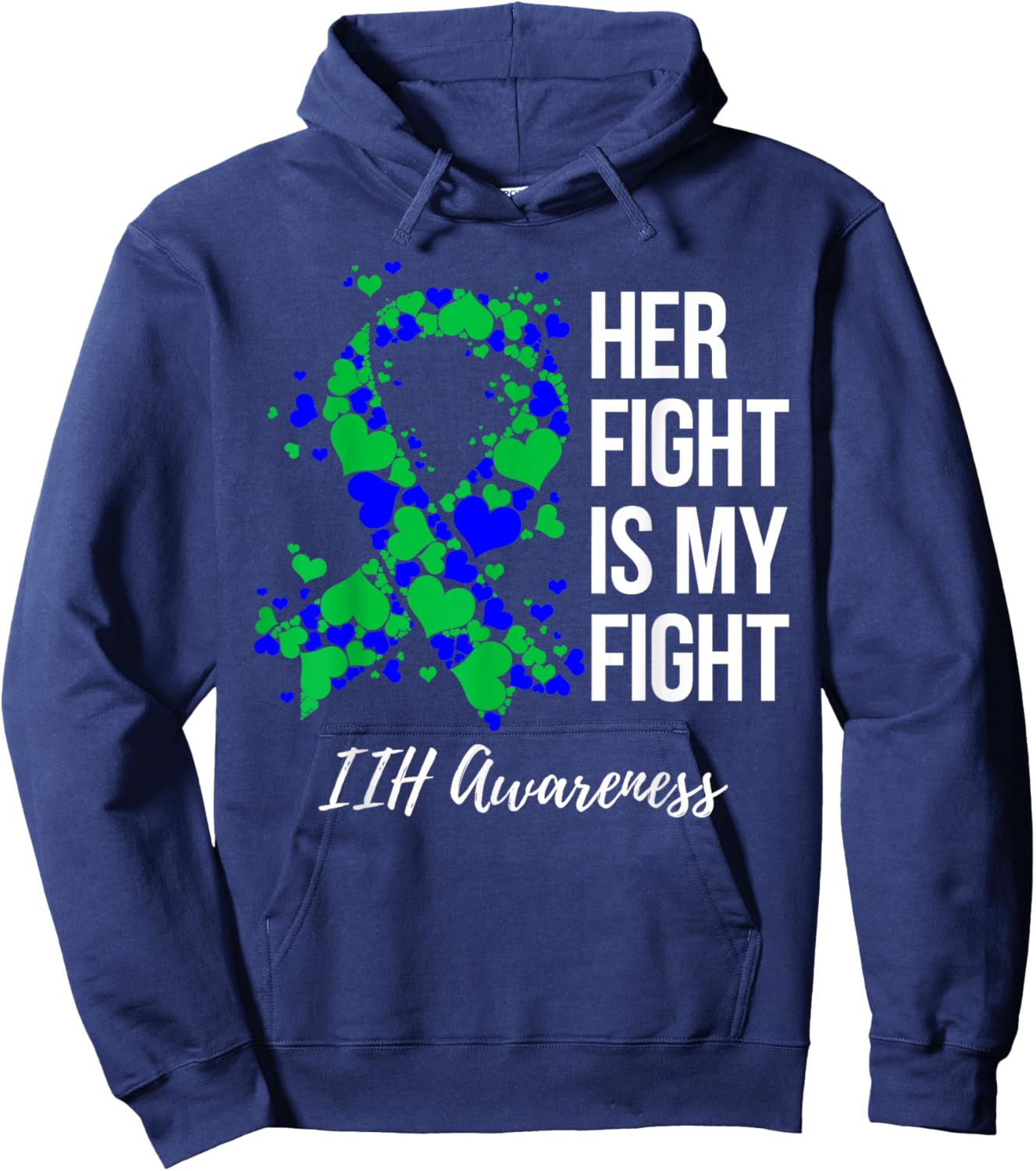Her Fight Is My Fight IIH Awareness Hoodie - Hoodie | Navy