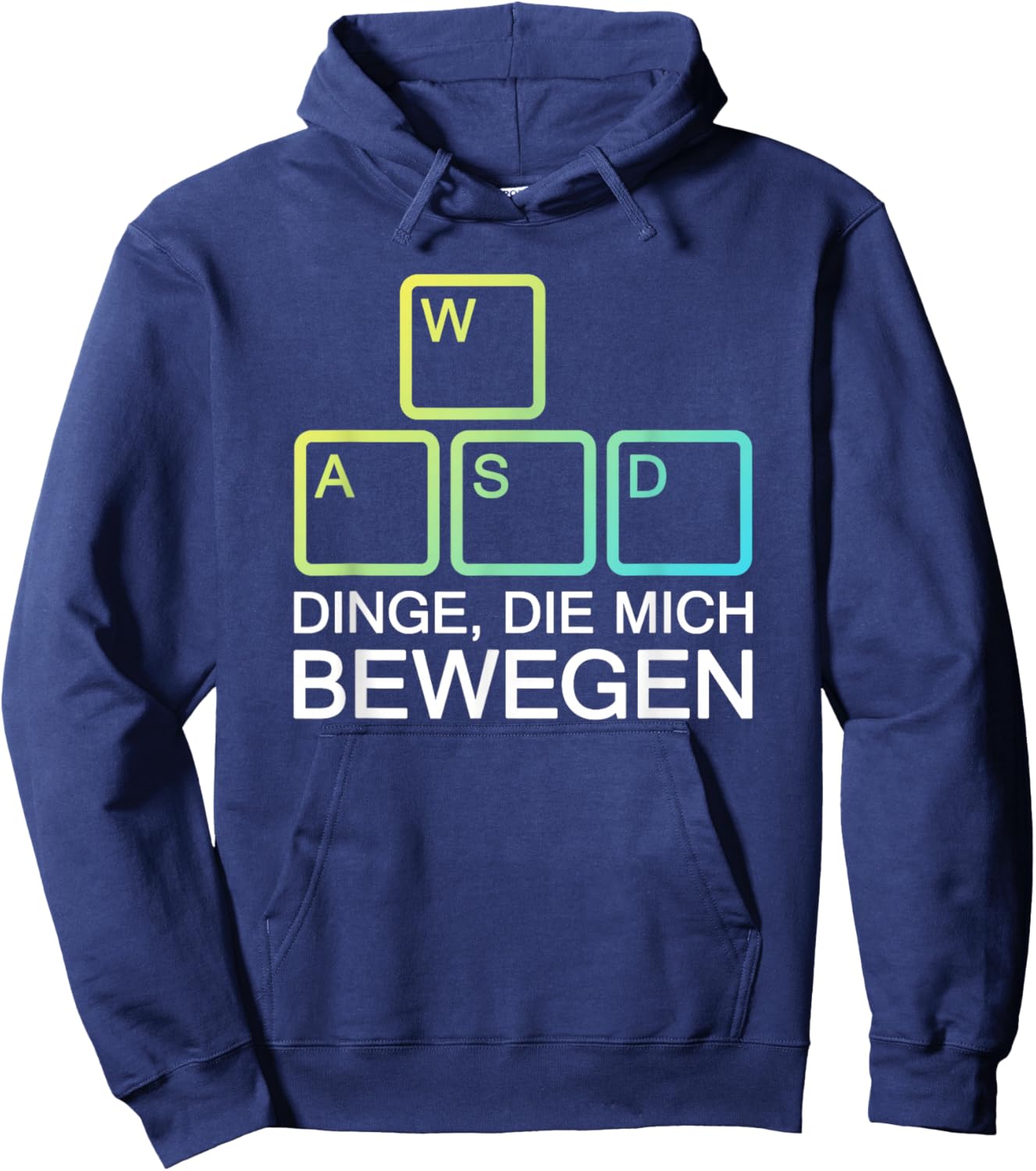 Dinge Die Mich Bewegen WASD PC Gamer WASD Hoodie - Hoodie | Navy