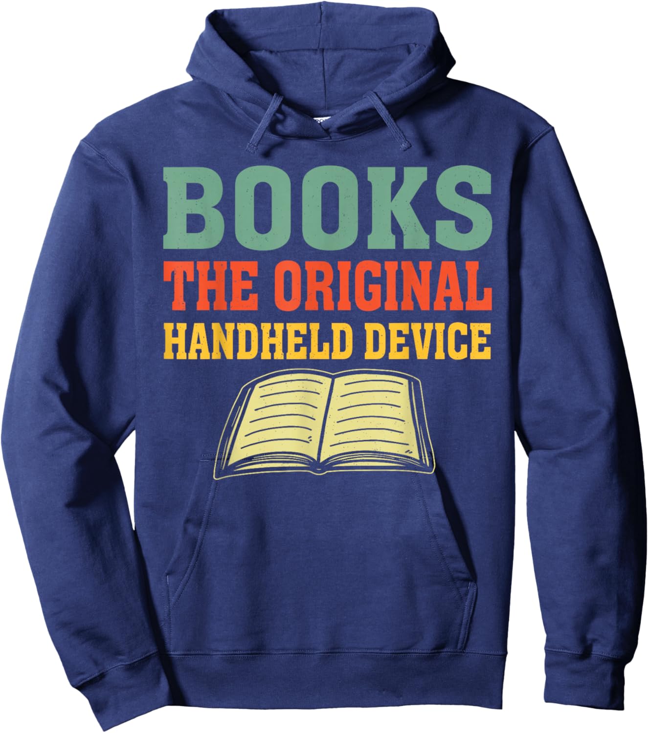 Books The Original Handheld Device Book Lover Hoodie - Hoodie | Navy