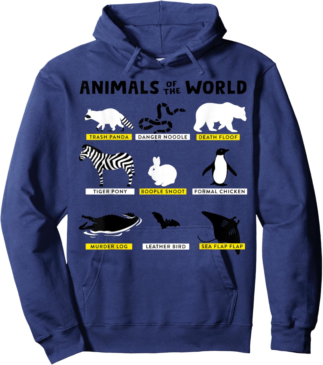 Animals Of The World Animals Funny Memes Gift Hoodie - Hoodie | Navy