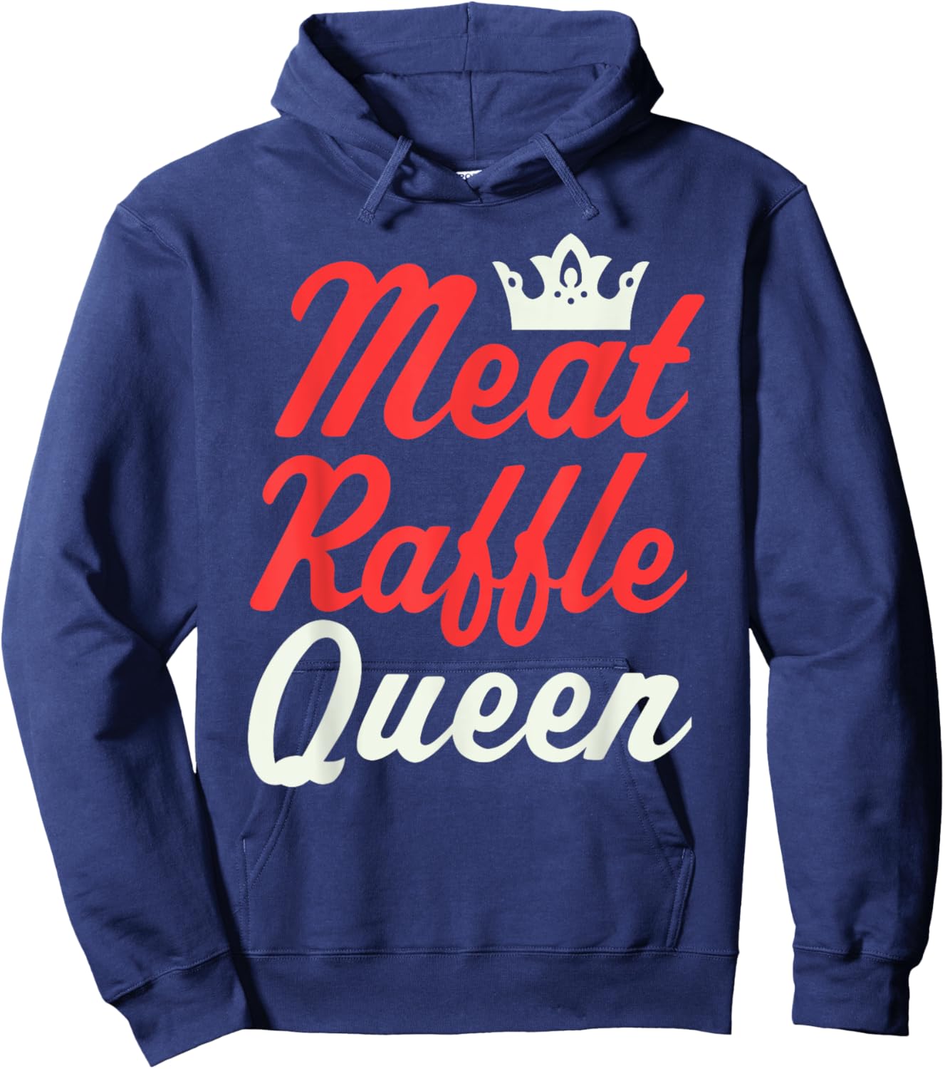 Meat Raffle Queen Funny Meat Raffle Buffalo Hoodie - Hoodie | Navy
