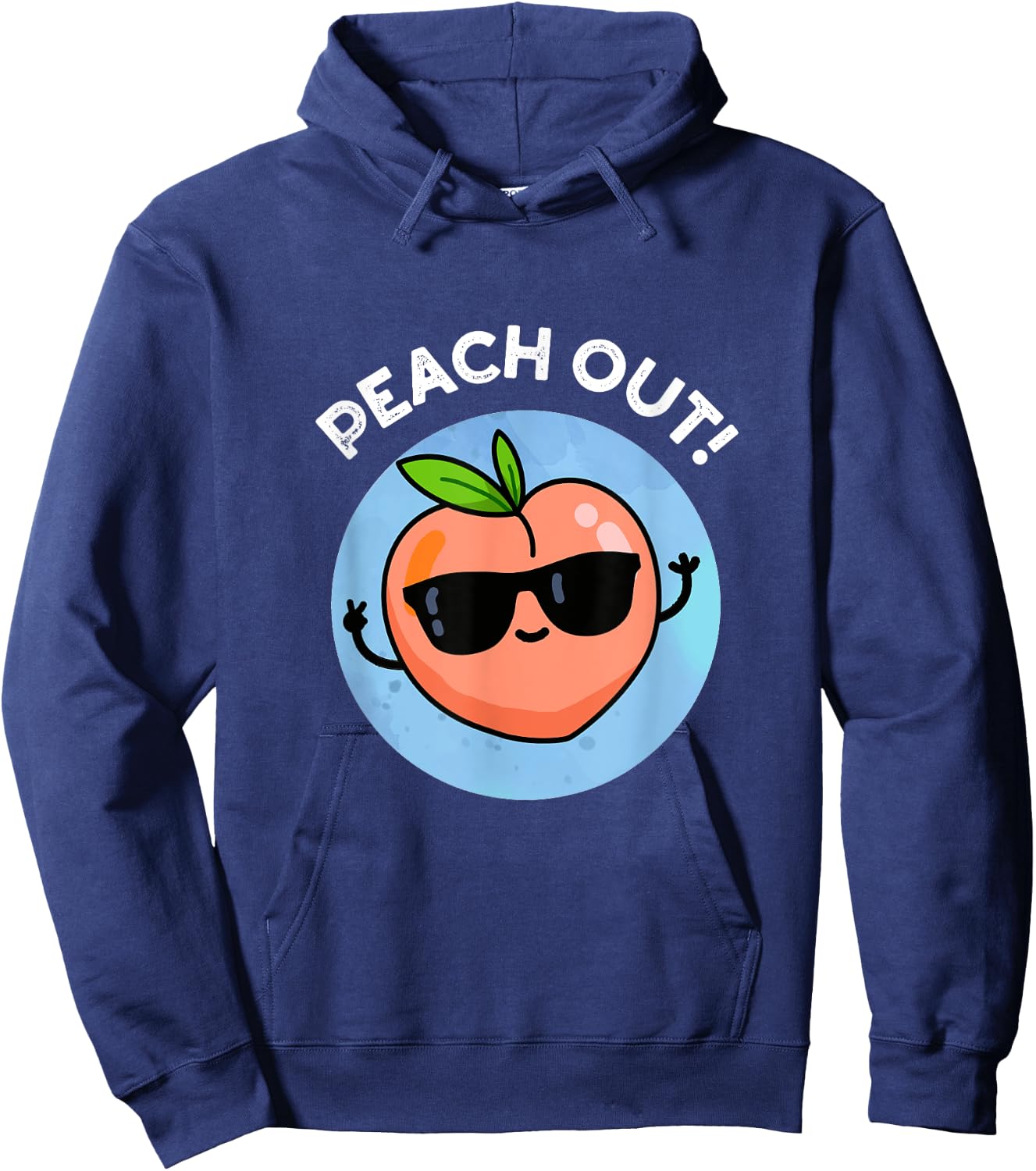Peach Out Funny Fruit Pun Gift Hoodie - Hoodie | Navy