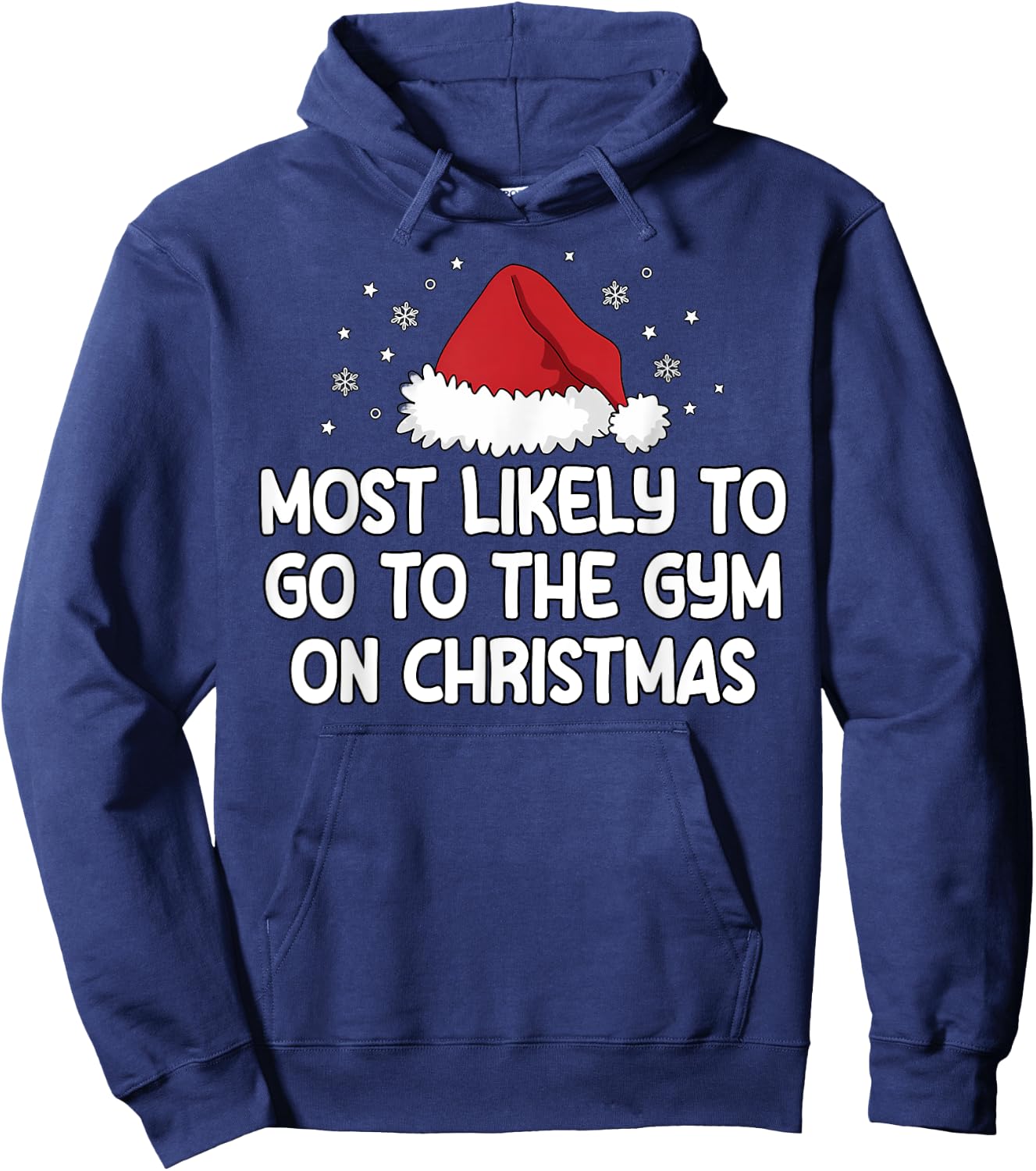 Most Likely To Go To The Gym On Christmas Hoodie - Hoodie | Navy