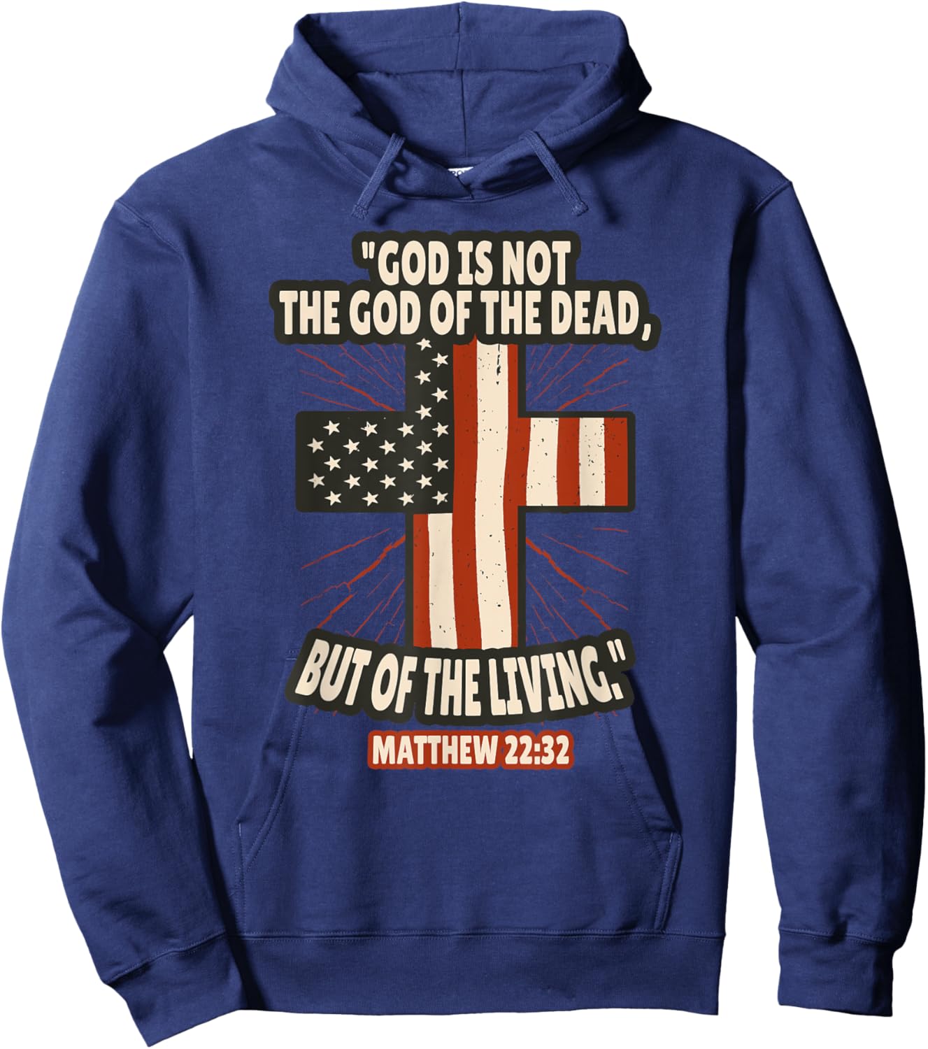 Matthew 22:32 Bible Verses Scripture Hoodie - Hoodie | Navy