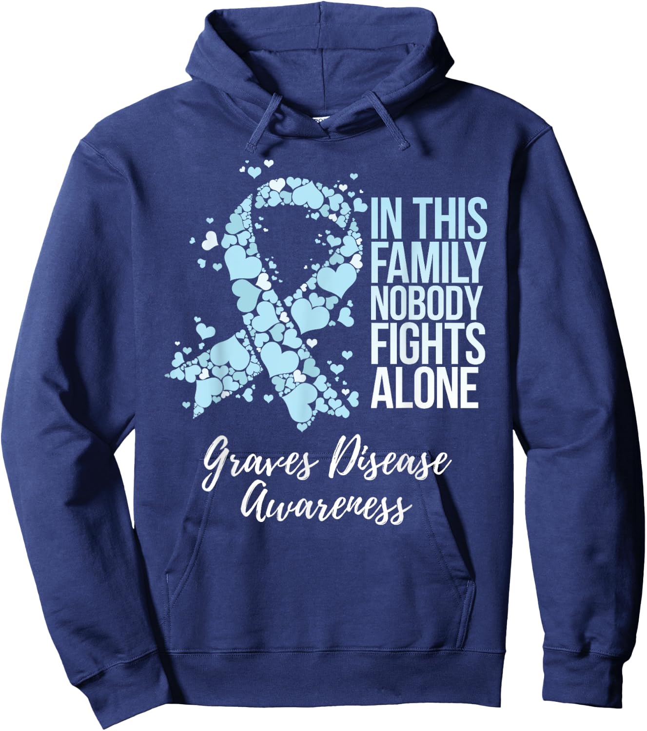 Family Support Graves Disease Awareness Hoodie - Hoodie | Navy