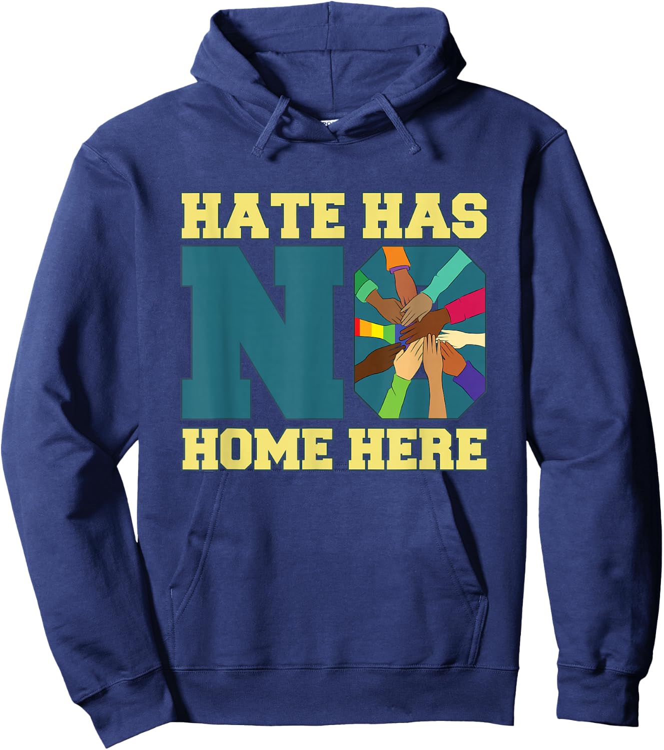 Hate Has No Home Here for Equality Supporter Hoodie - Hoodie | Navy
