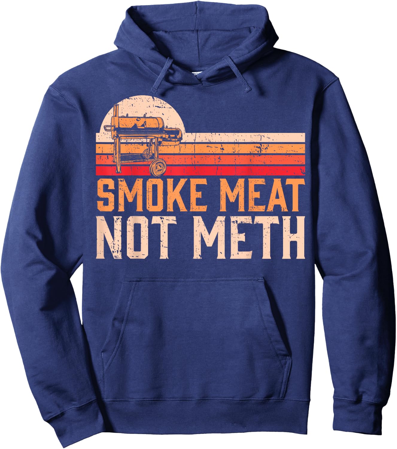 Smoke Meat Not Meth Brisket BBQ Grill Hoodie - Hoodie | Navy