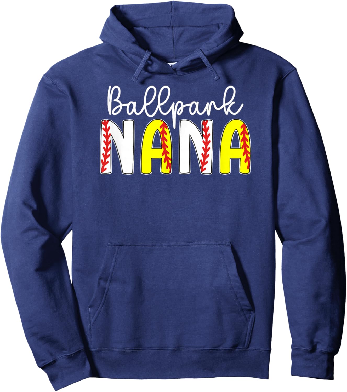 Ballpark Nana Baseball Softball Nana Of Ballers Hoodie - Hoodie | Navy