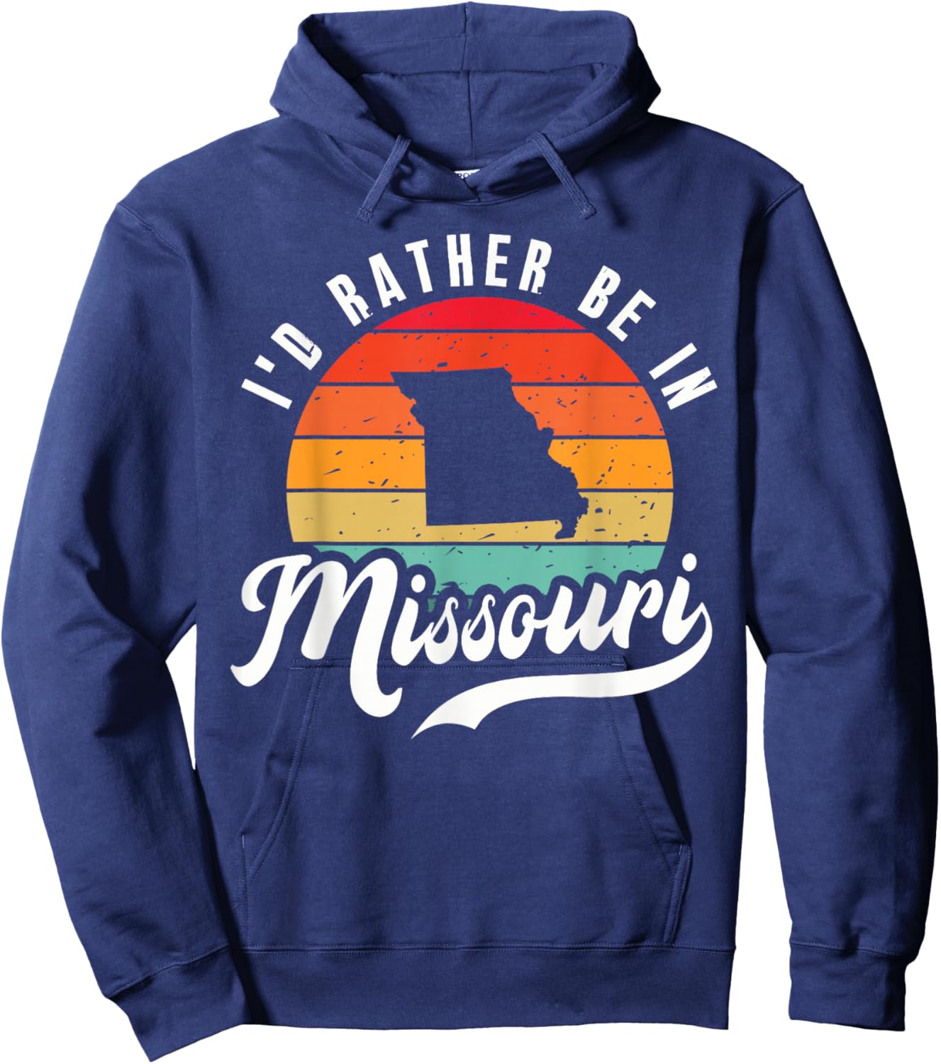 I'd Rather Be In Missouri Hoodie - Hoodie | Navy