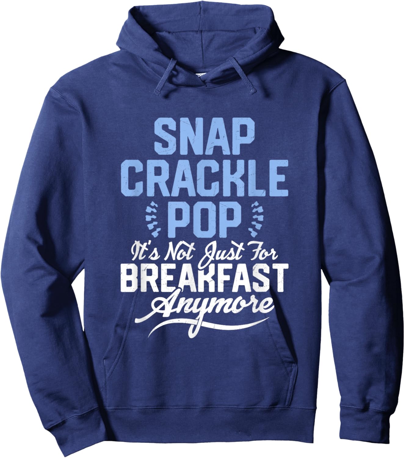Snap, Crackle, Pop Chiropractor Chiropractic Hoodie - Hoodie | Navy