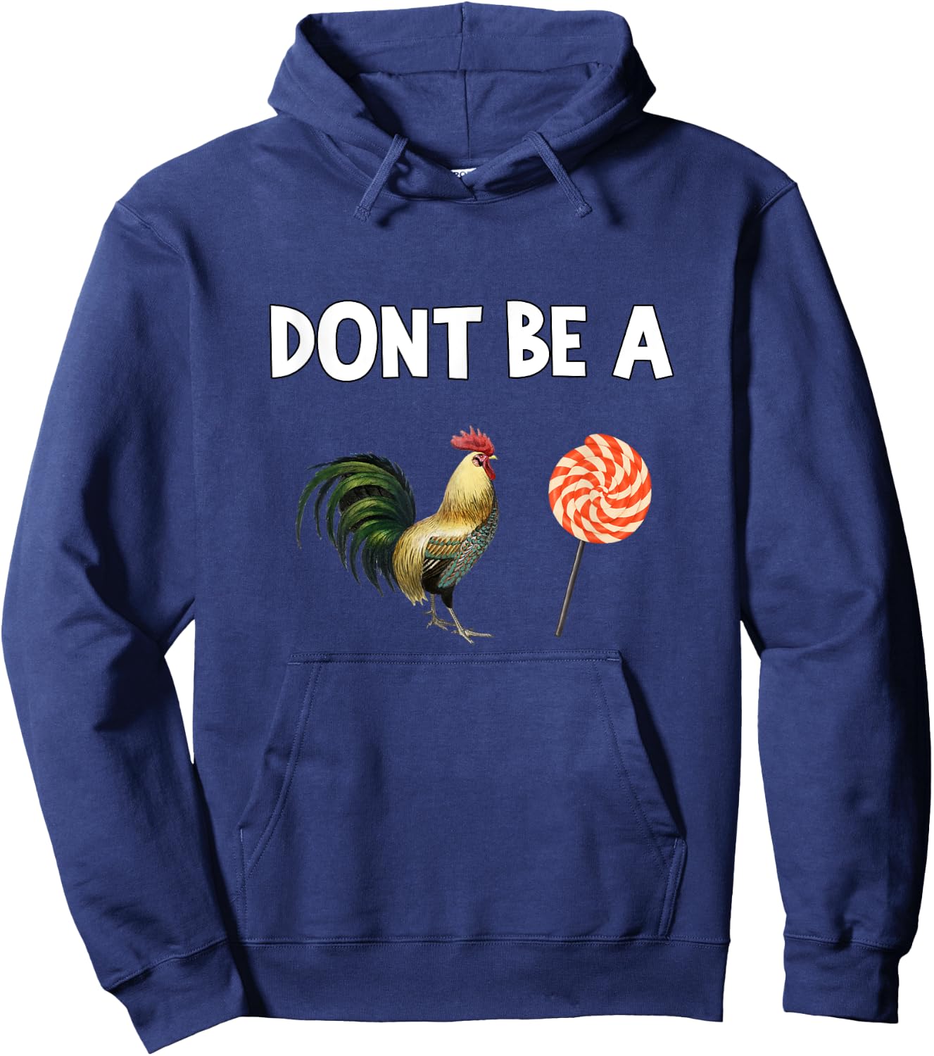 Don't Be A Cocksucker Hoodie - Hoodie | Navy