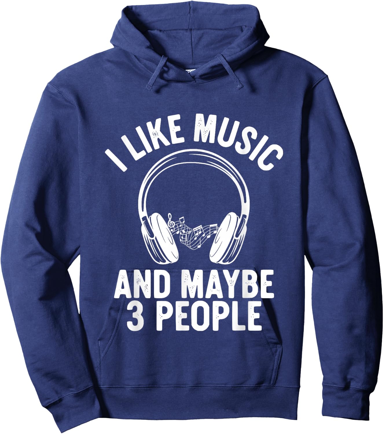 I Like Music and Maybe 3 People Hoodie - Hoodie | Navy