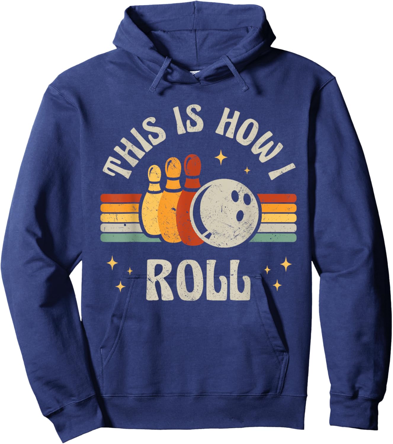 Retro Bowling This Is How I Roll Vintage Bowler Hoodie - Hoodie | Navy