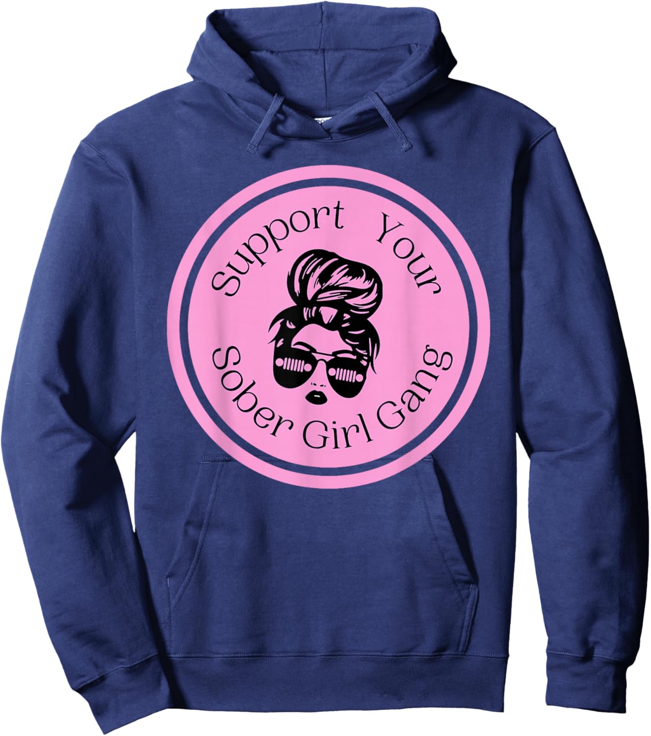 Support Your Sober Girl Gang Hoodie - Hoodie | Navy