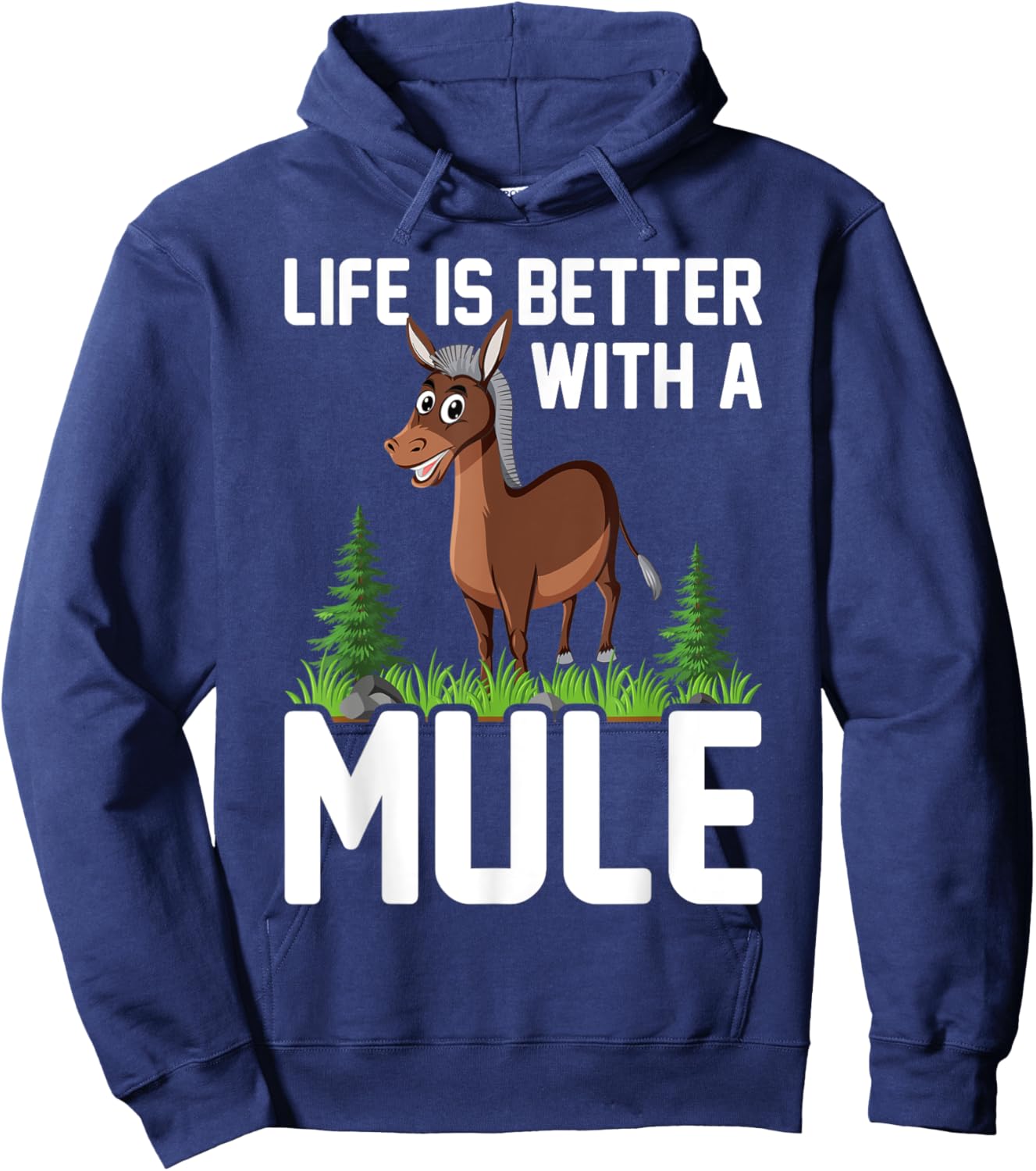 Life Is Better With A MULE Funny MULES Hoodie - Hoodie | Navy