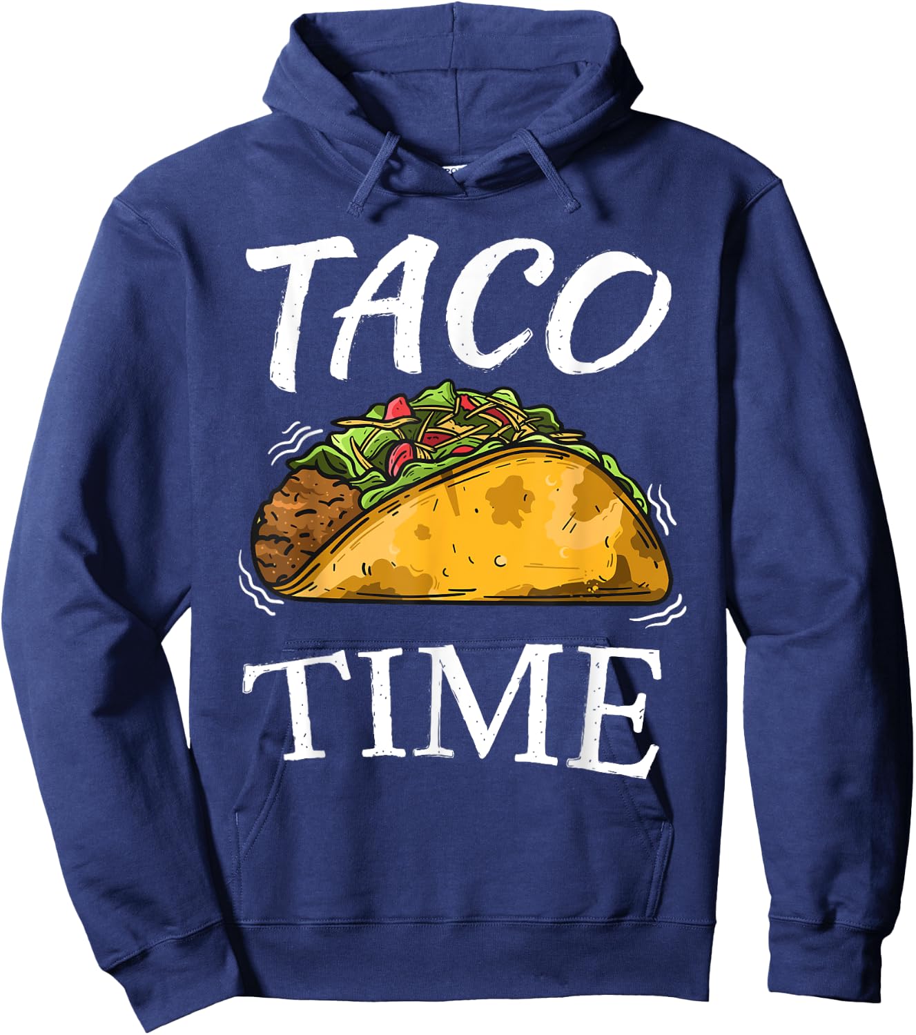 Taco Time | Funny Cinco De Mayo Gifts Men Women Hoodie - Hoodie | Navy