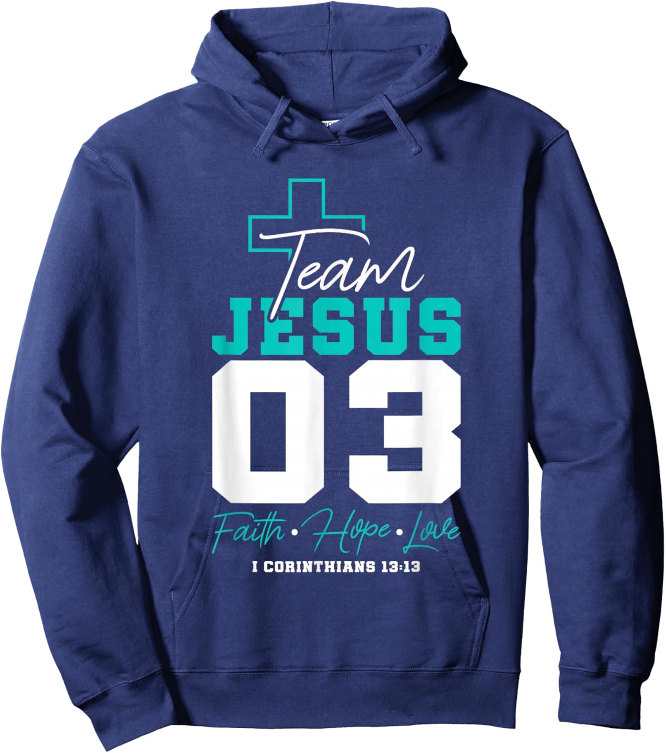 Christian - Team Jesus 03 Faith Hope Love Hoodie - Hoodie | Navy