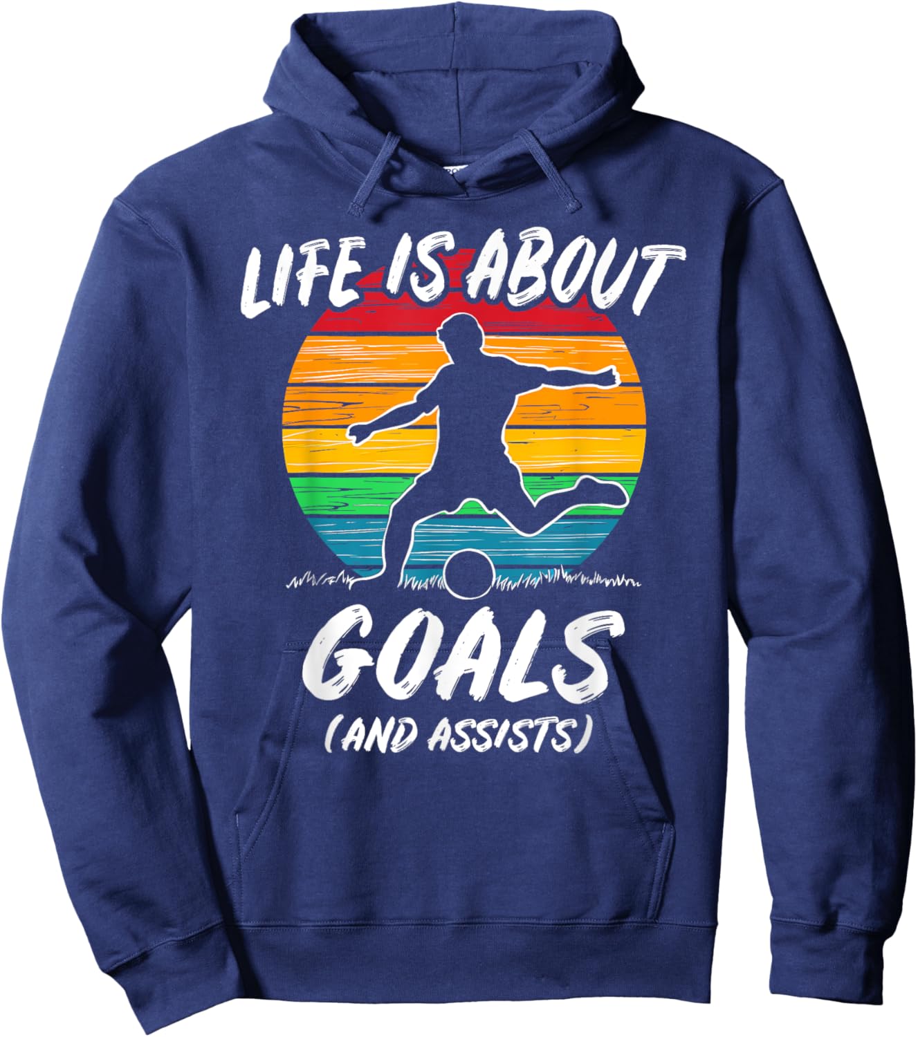 Funny Soccer Life is about Goals Gift: & Hoodie - Hoodie | Navy