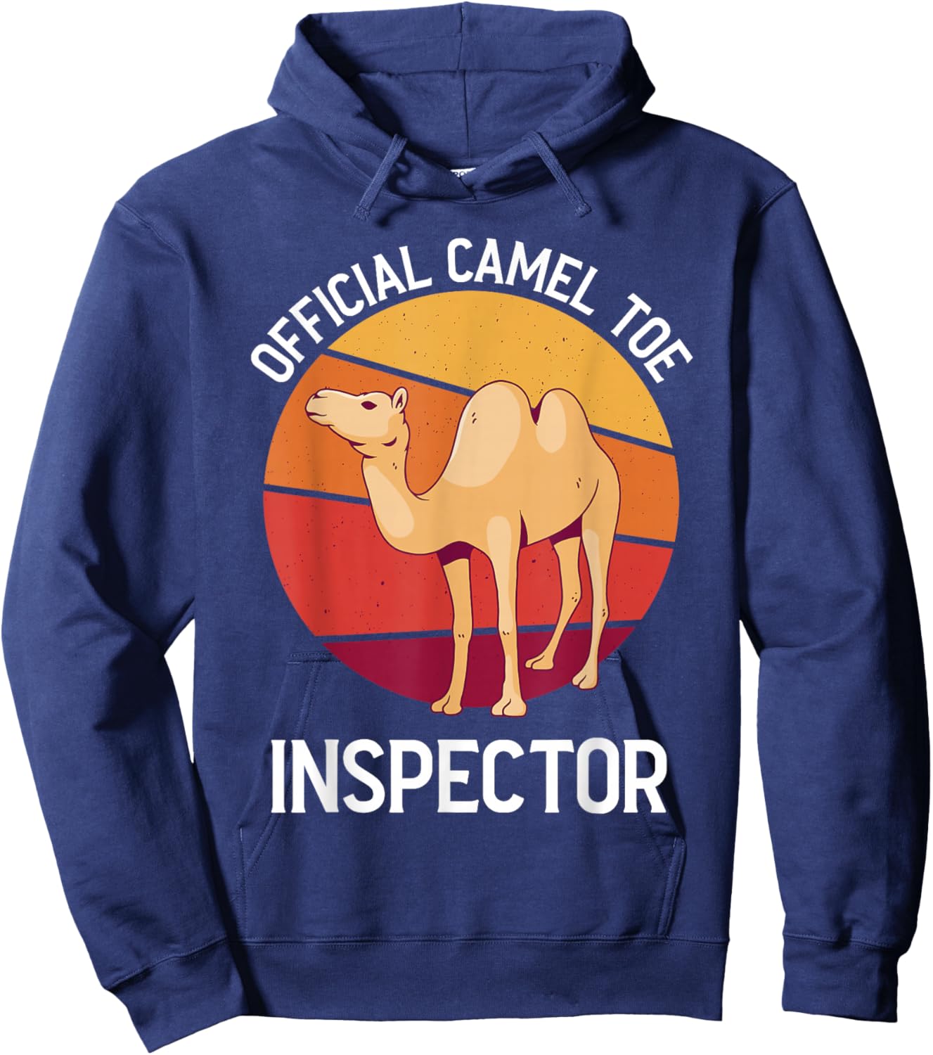 Official Cameltoe Inspector Desert Animal Camel Hoodie - Hoodie | Navy