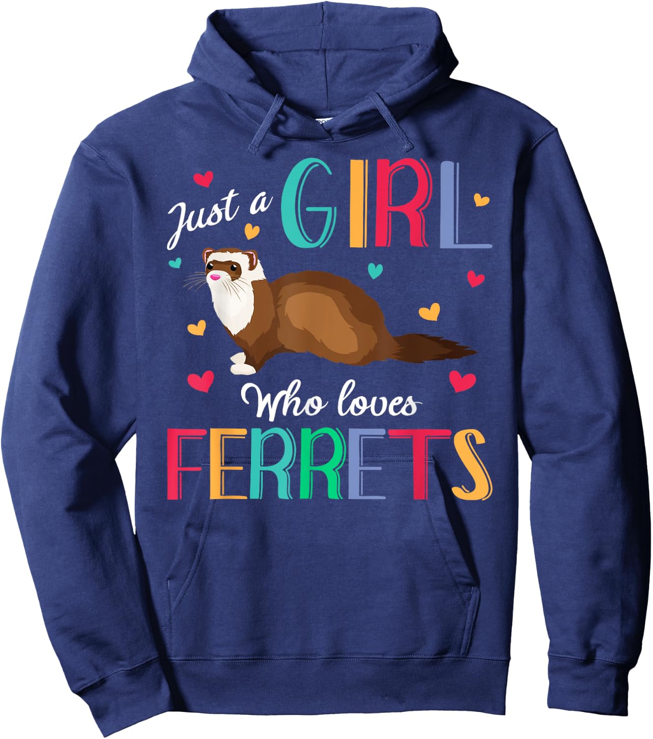Just A Girl Who Loves Ferrets Shirt Ferret Gift Hoodie - Hoodie | Navy
