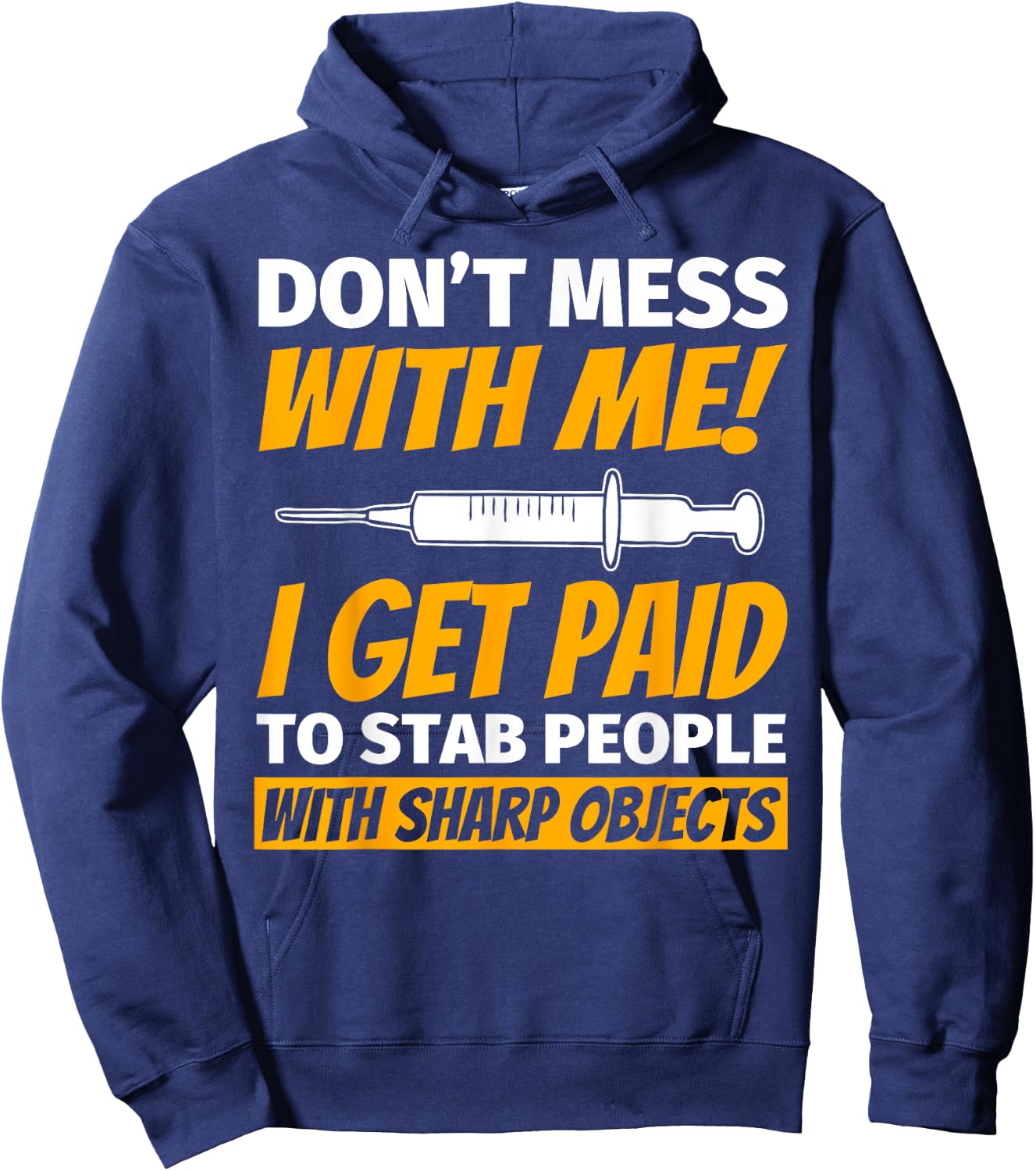 Phlebotomy For Phlebotomist Funny Hoodie - Hoodie | Navy