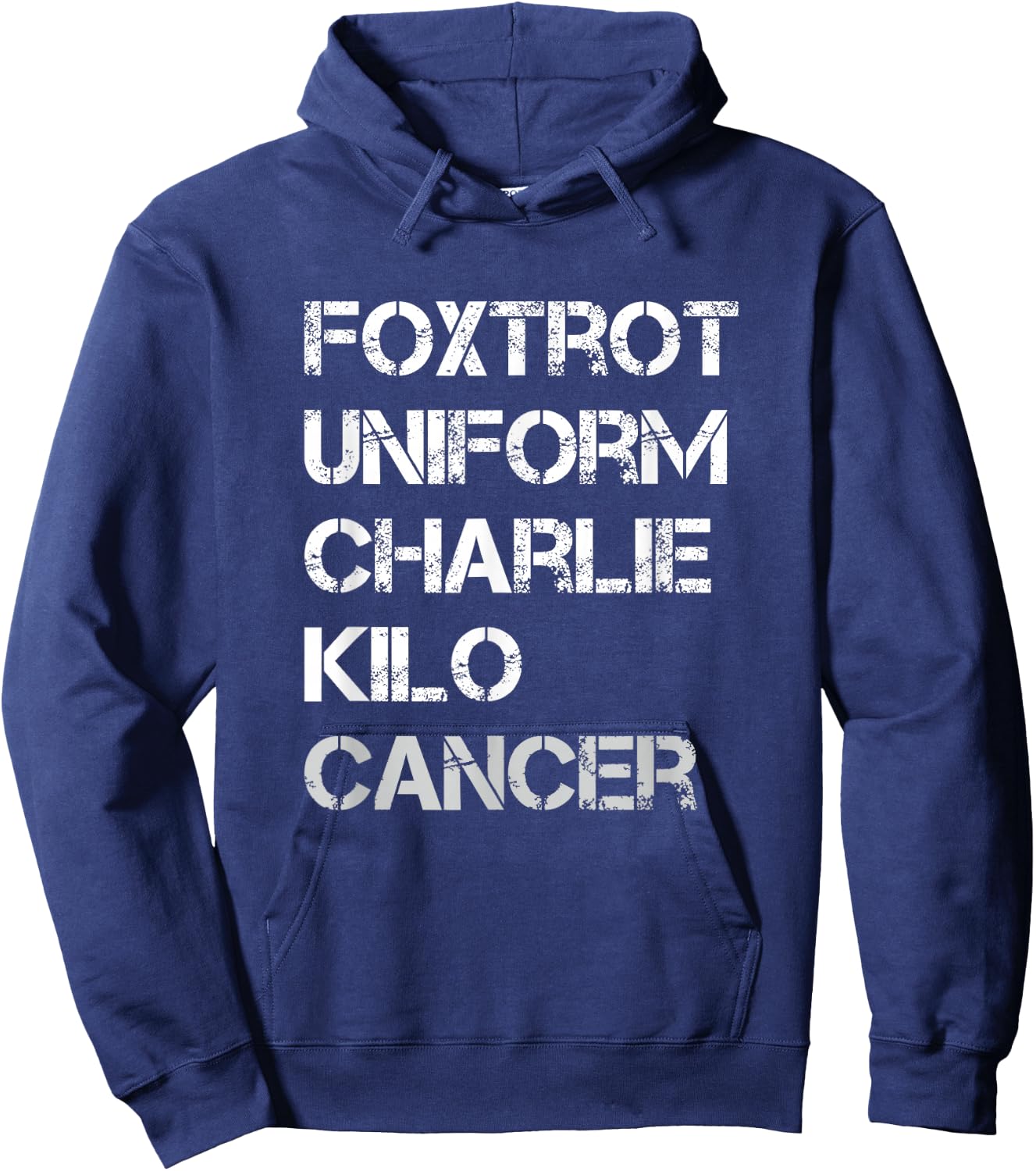 Foxtrot Uniform Charlie Kilo, Fuck Lung Cancer Hoodie - Hoodie | Navy