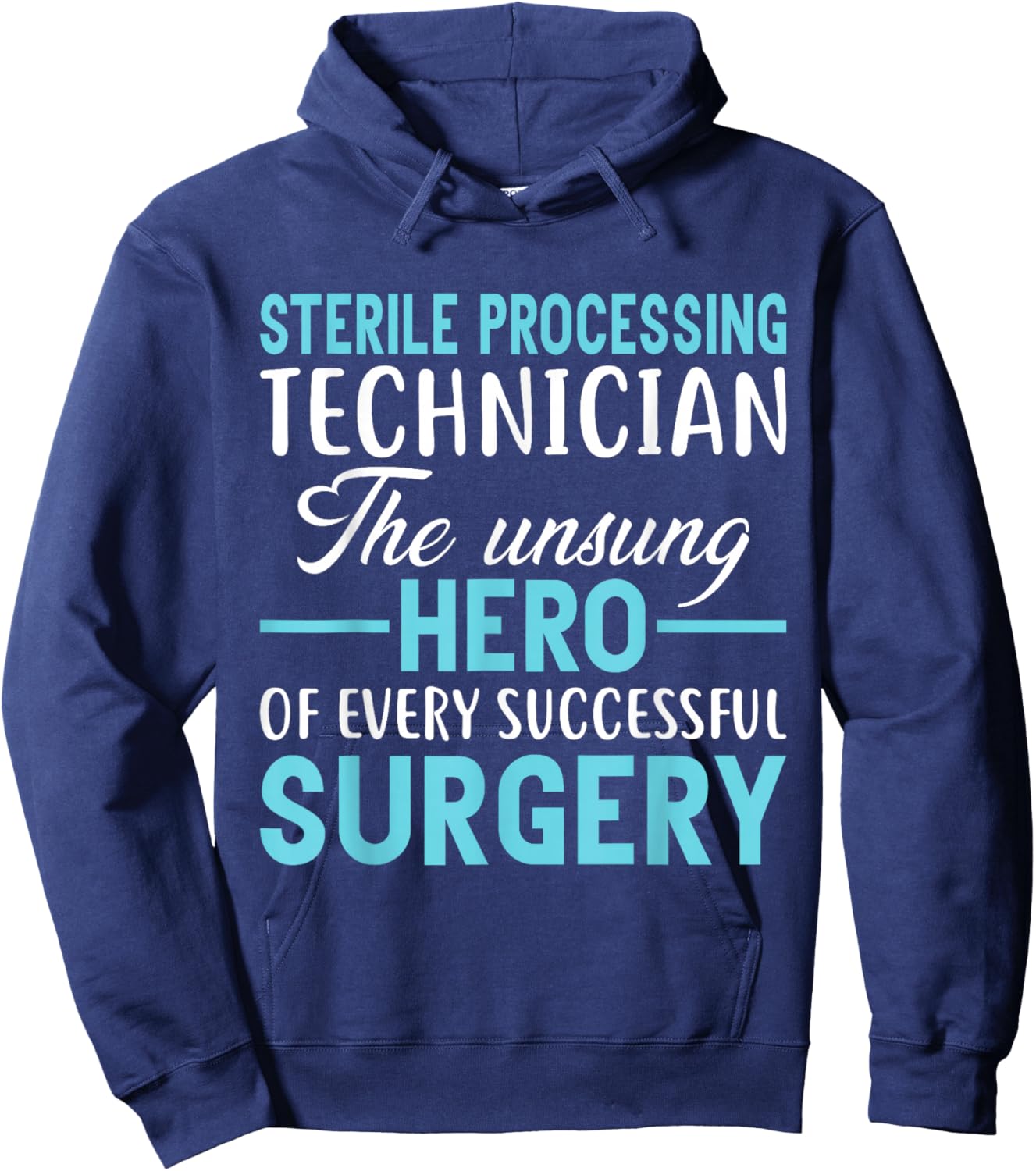 Central Sterile Processing Tech Hoodie - Hoodie | Navy