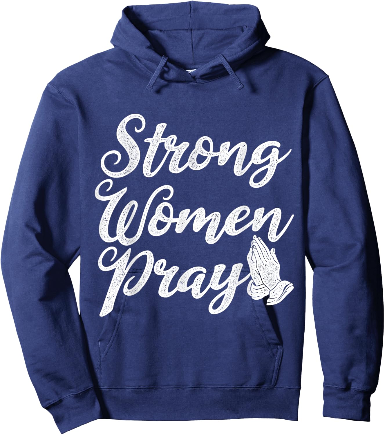 Strong Women Pray Jesus Hoodie - Hoodie | Navy
