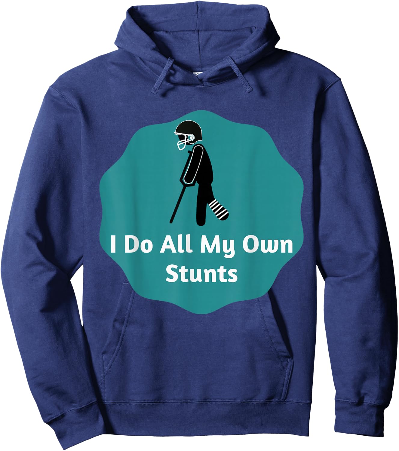 I Do All My Own Stunts American Football Hoodie - Hoodie | Navy