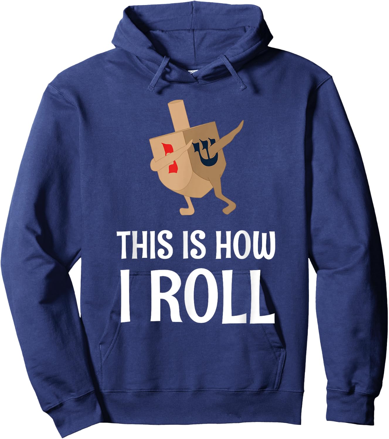 Hanukkah Clothing This Is How I Roll Chanukah Hoodie - Hoodie | Navy