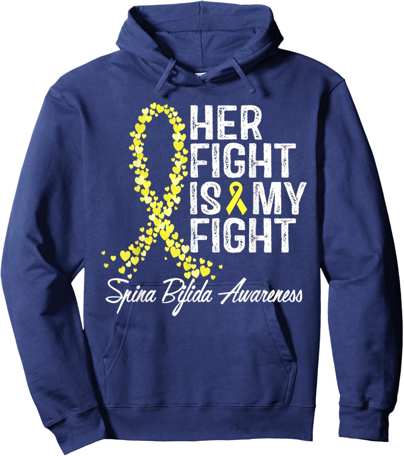 Spina Bifida Awareness Her Fight Is My Fight Hoodie - Hoodie | Navy