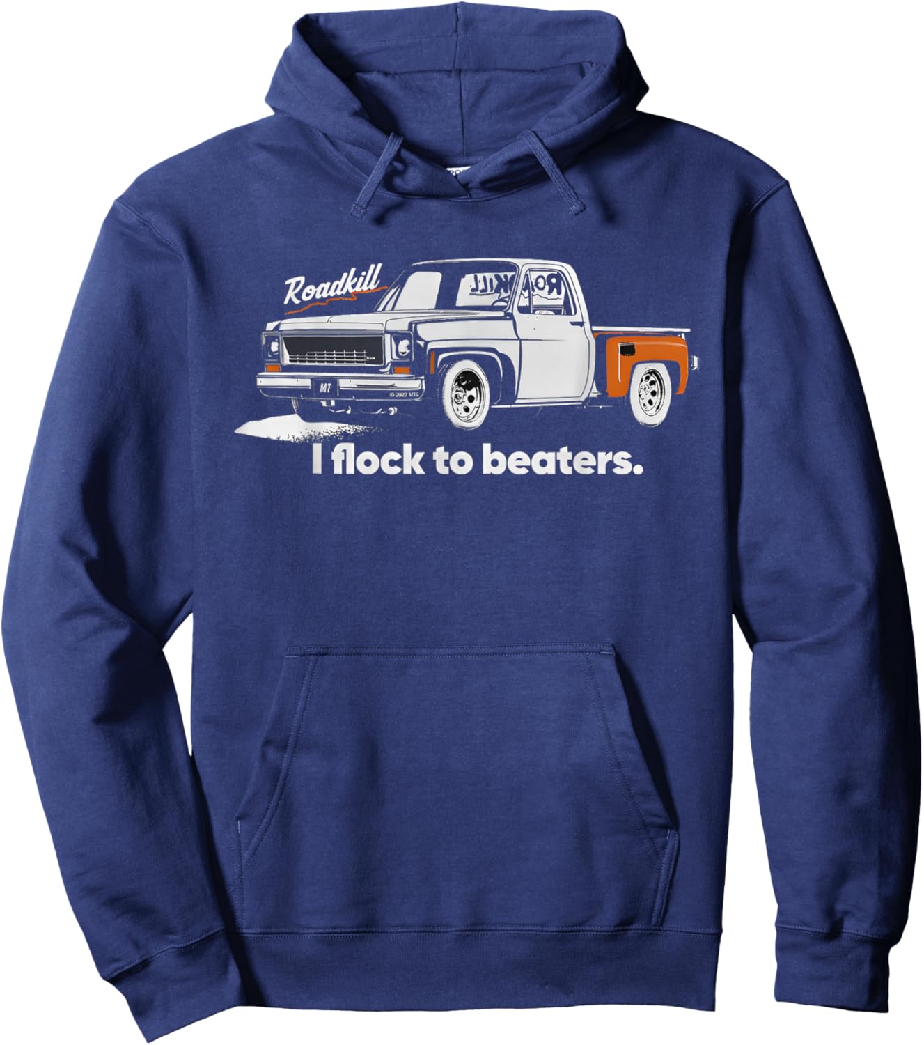 Roadkill I Flock to Beaters Adult Hoodie - Hoodie | Navy